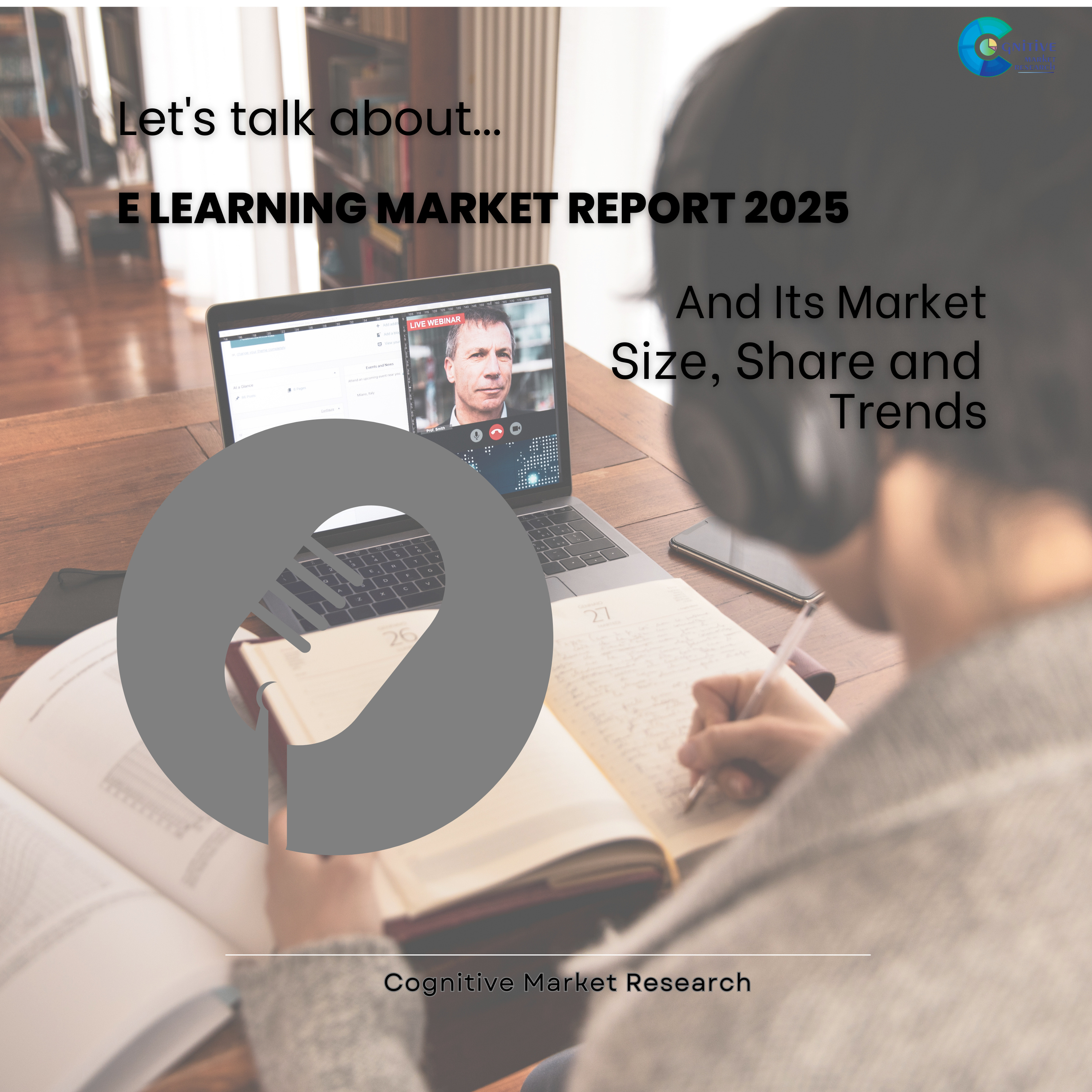 E learning Market Report 2025 And Its Market Size, Share and Trends episode artwork