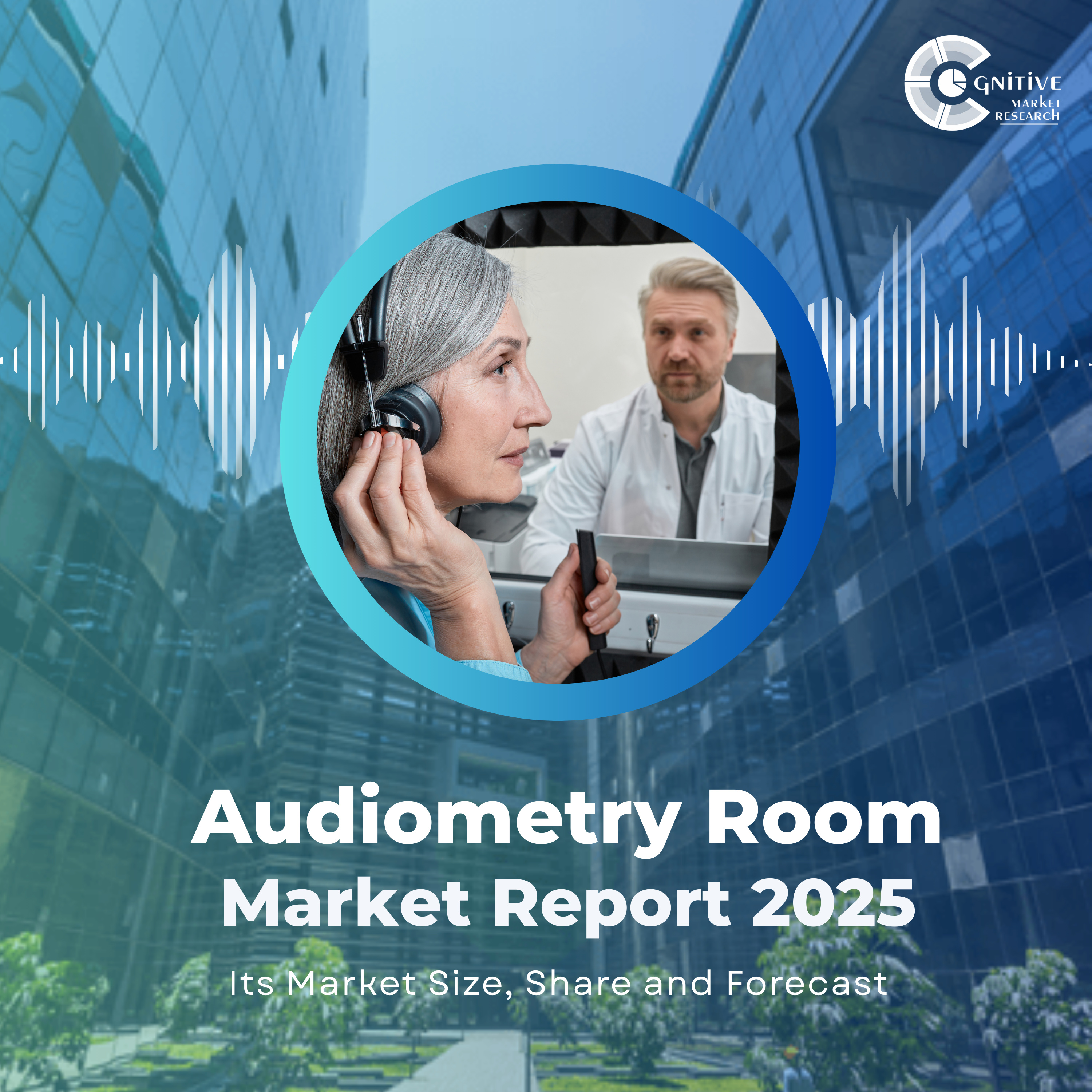 Audiometry Room Market Size, Share, Forecast, and Industry Trend Insights 2021–2033 episode artwork