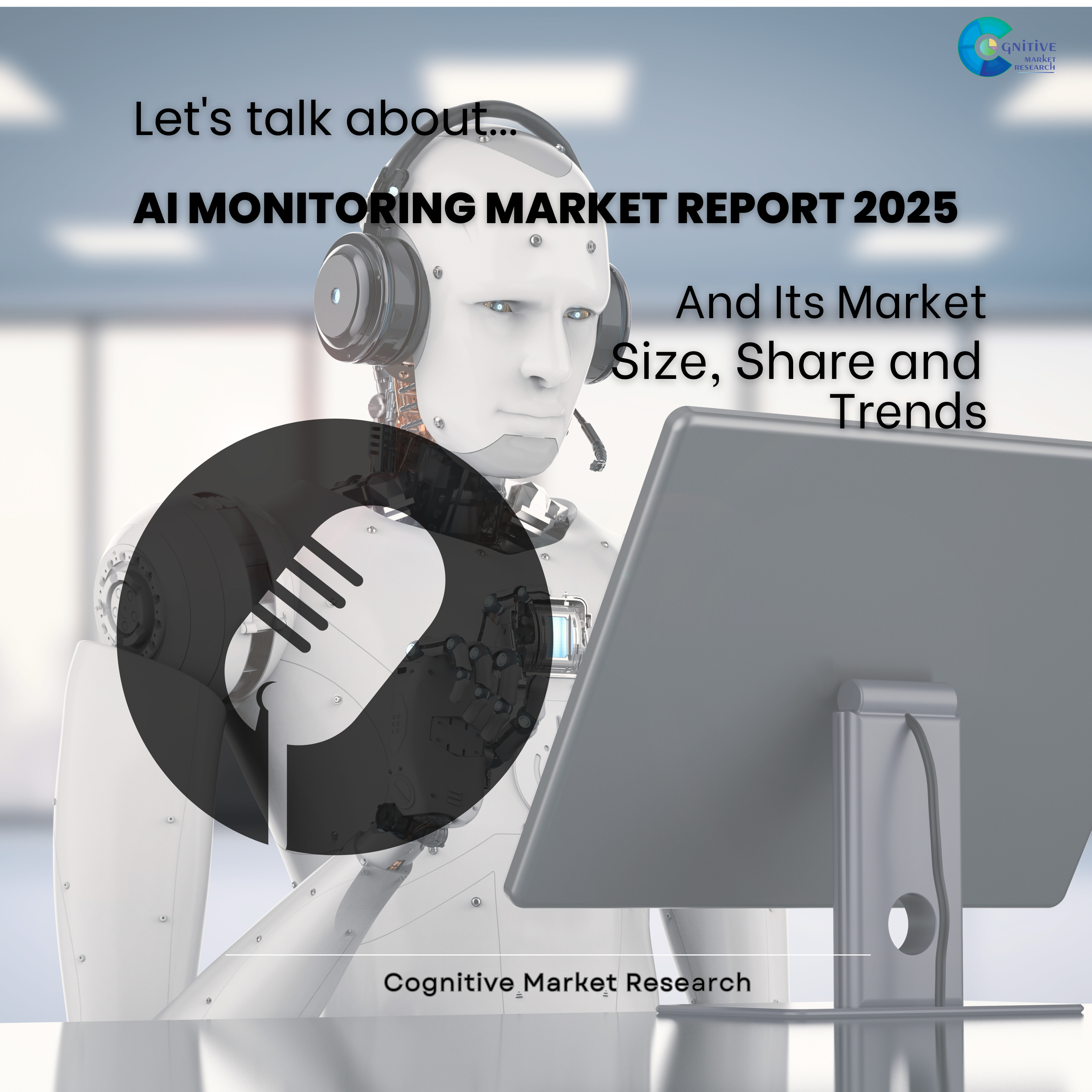 AI Monitoring Market Report 2025 and its Size Share and Forecast episode artwork