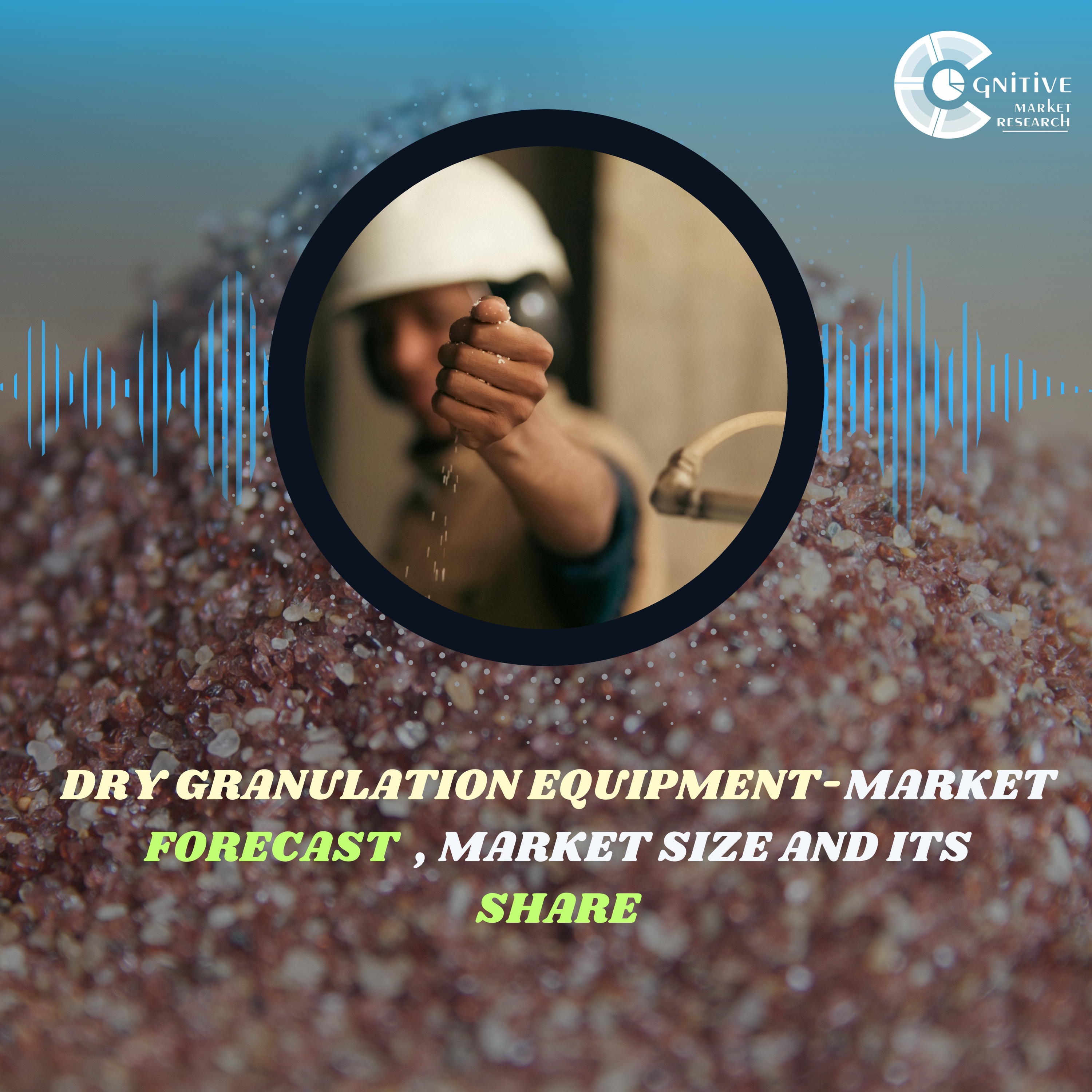 Dry Granulation Equipment Market Forecast , Market Size and its Share episode artwork