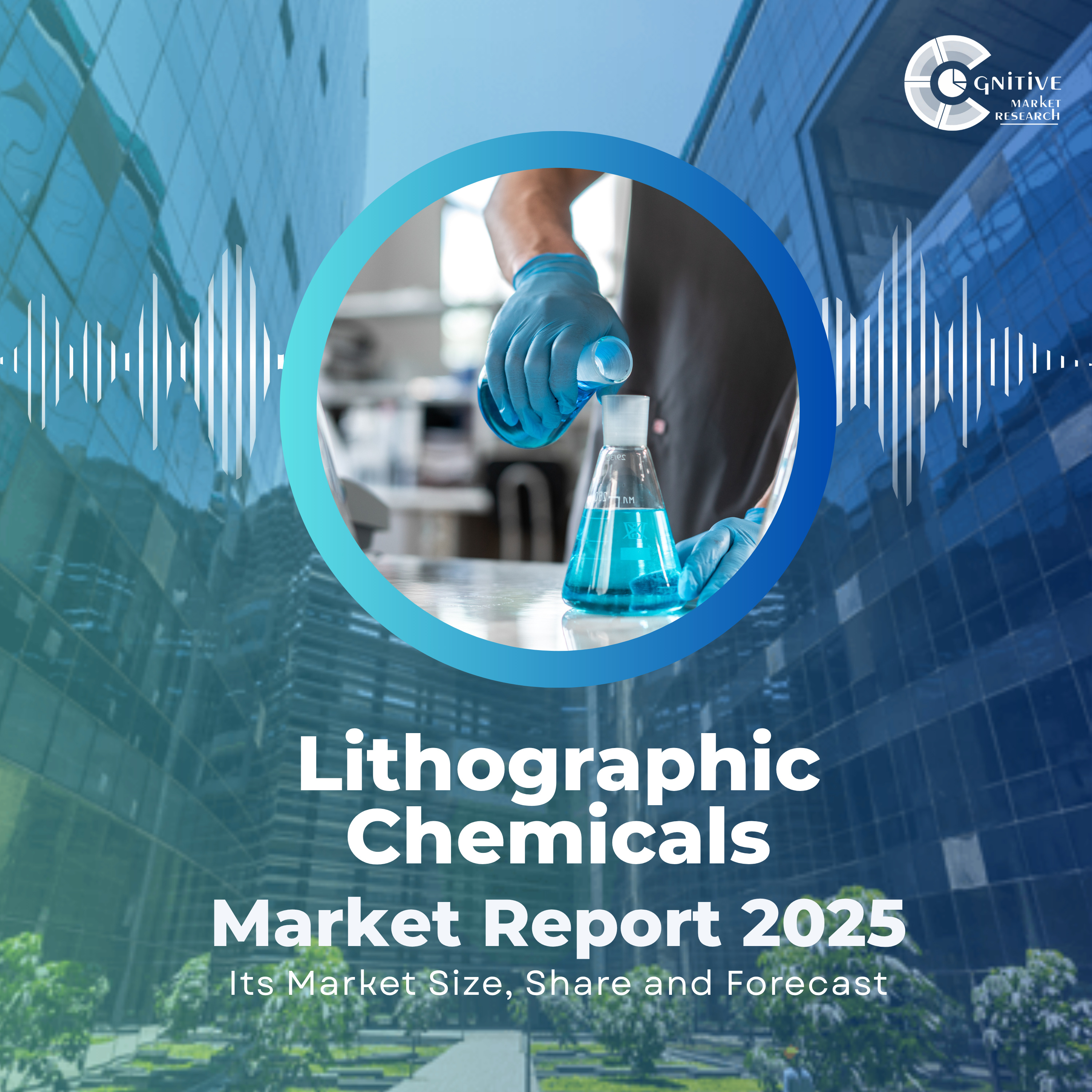 Lithographic Chemicals Market: Global Size, Share, Forecast & Emerging Trends 2021–2033 episode artwork