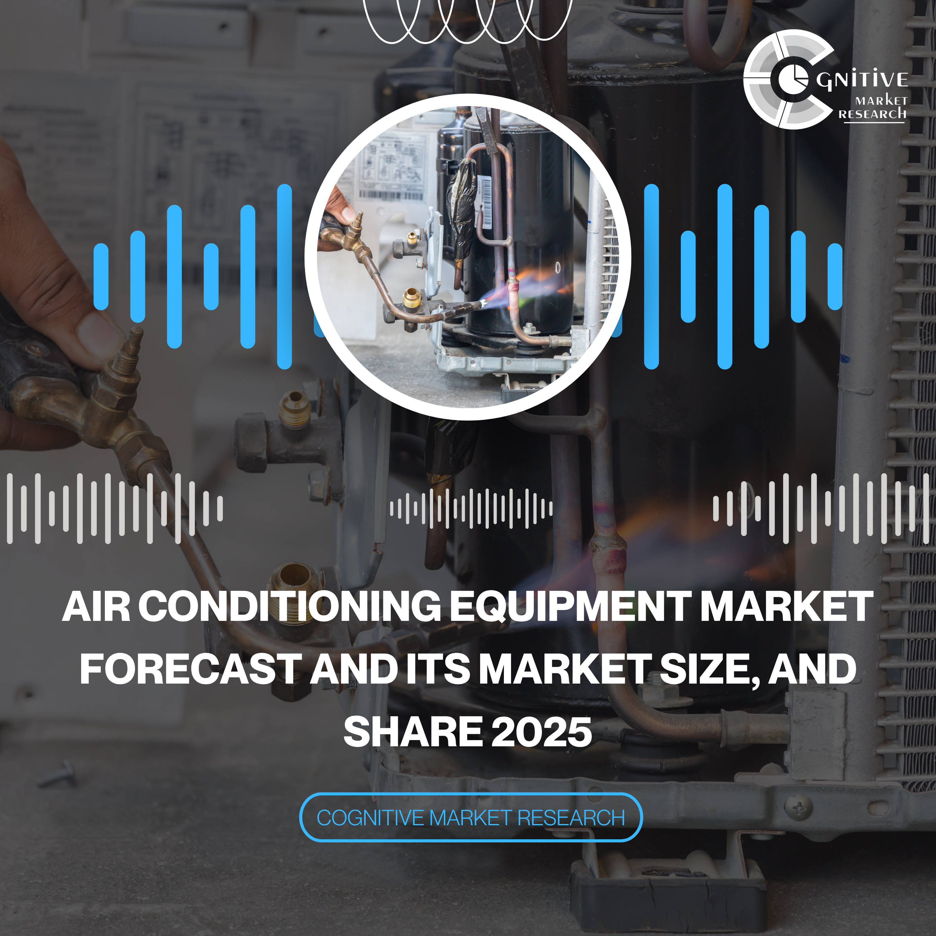 Air Conditioning Equipment Market Forecast and its Market Size, and Share 2025 episode artwork