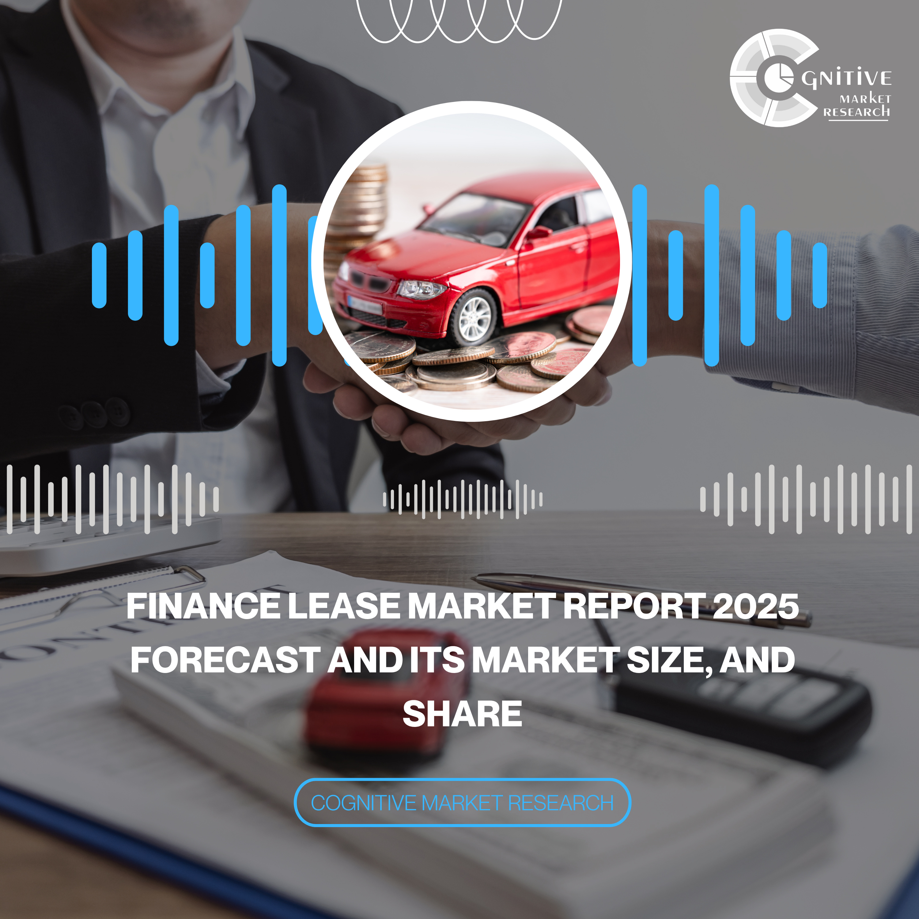 Finance Lease Market Report 2025 Forecast and its Market Size, and Share episode artwork