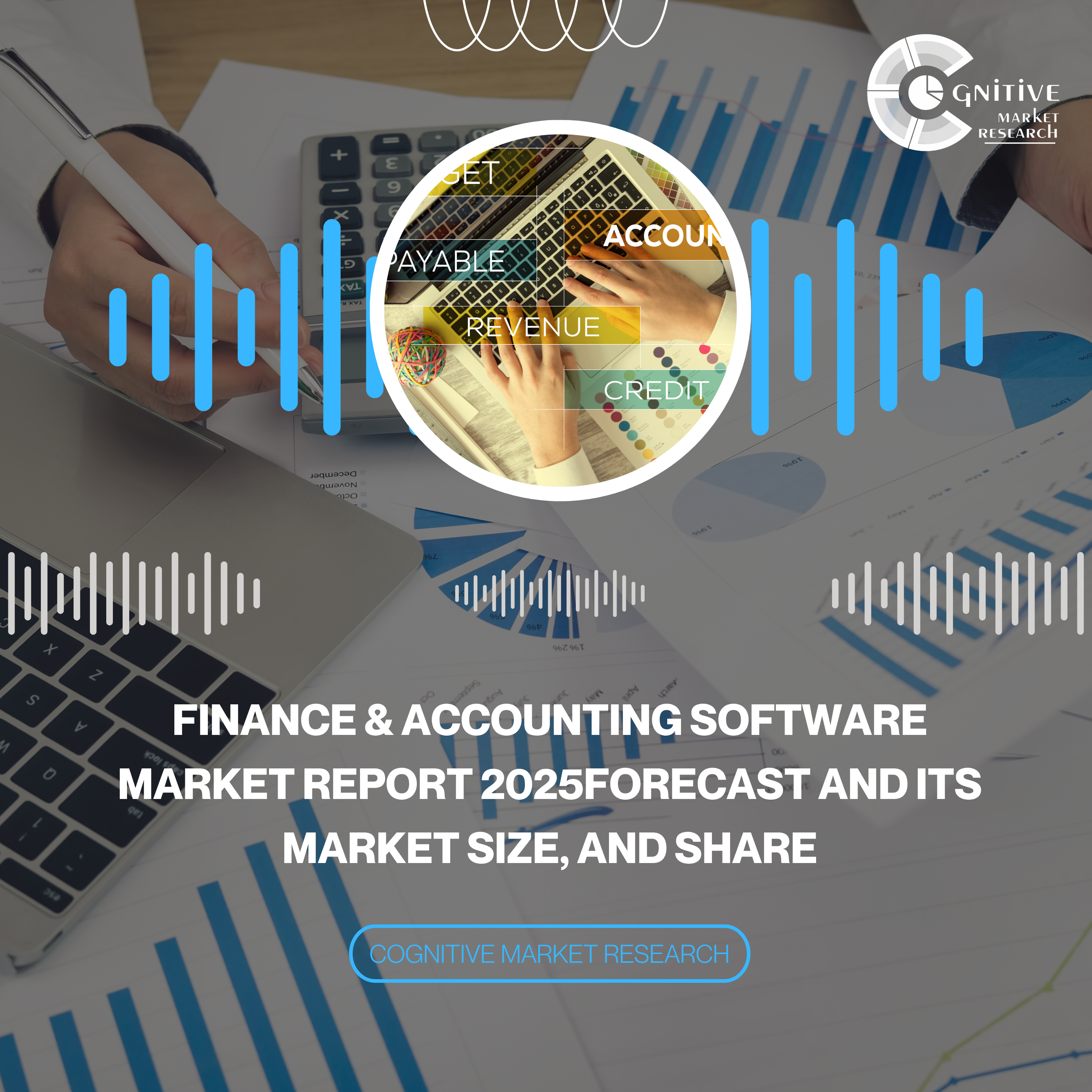 Finance & Accounting Software Market Report 2025Forecast and its Market Size, and Share episode artwork
