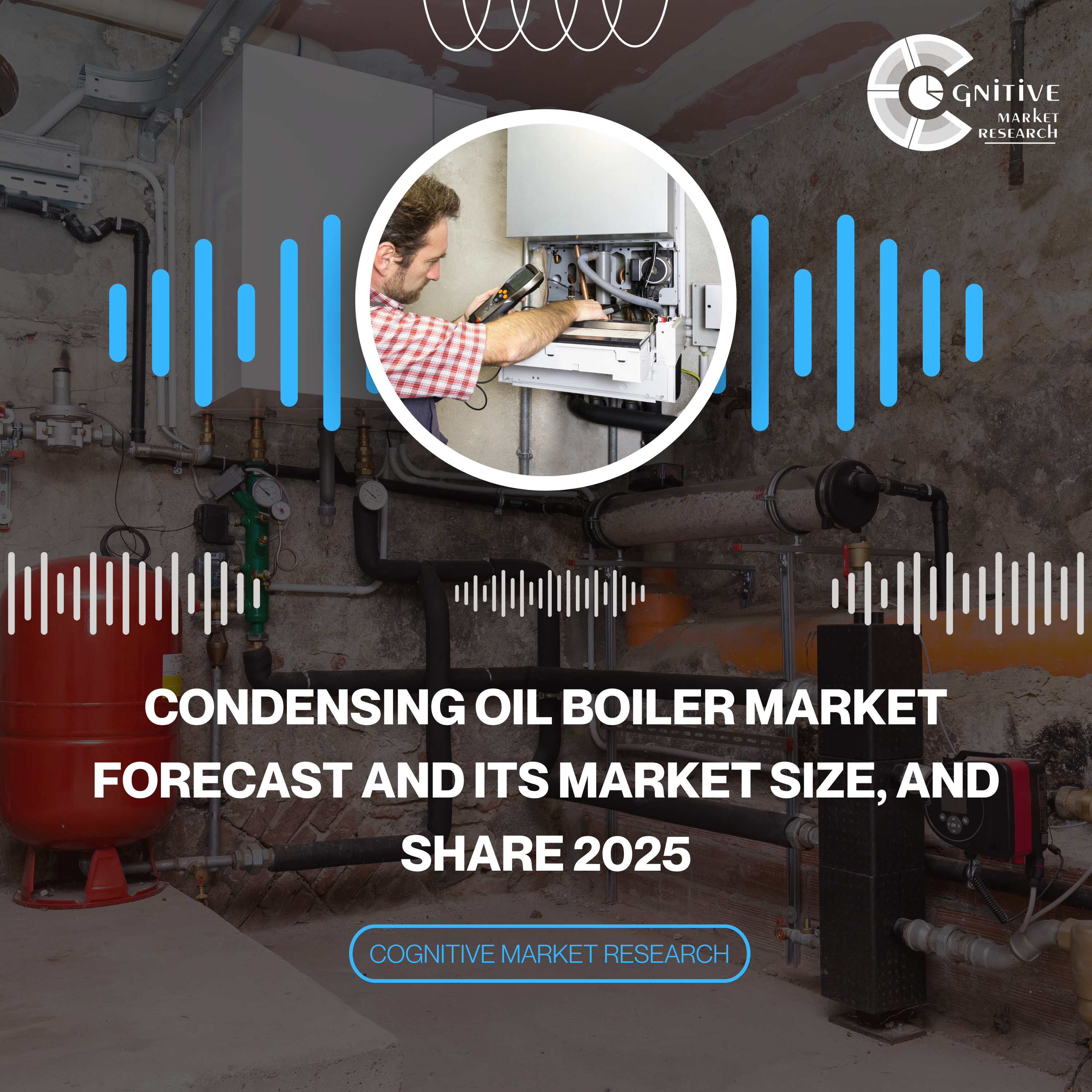 Condensing Oil Boiler Market Forecast and its Market Size, and Share 2025 episode artwork