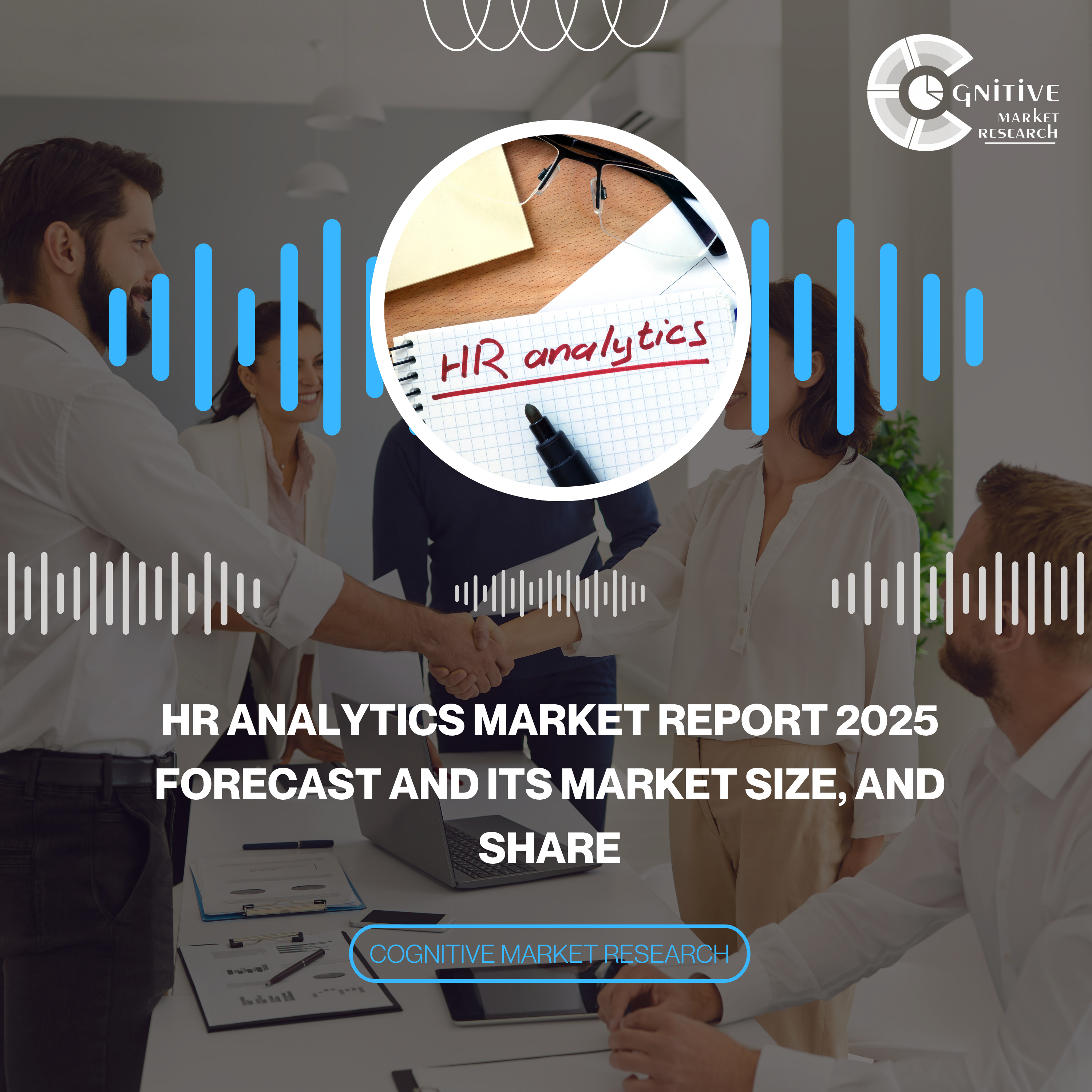 HR Analytics Market Report 2025 Forecast and its Market Size, and Share episode artwork