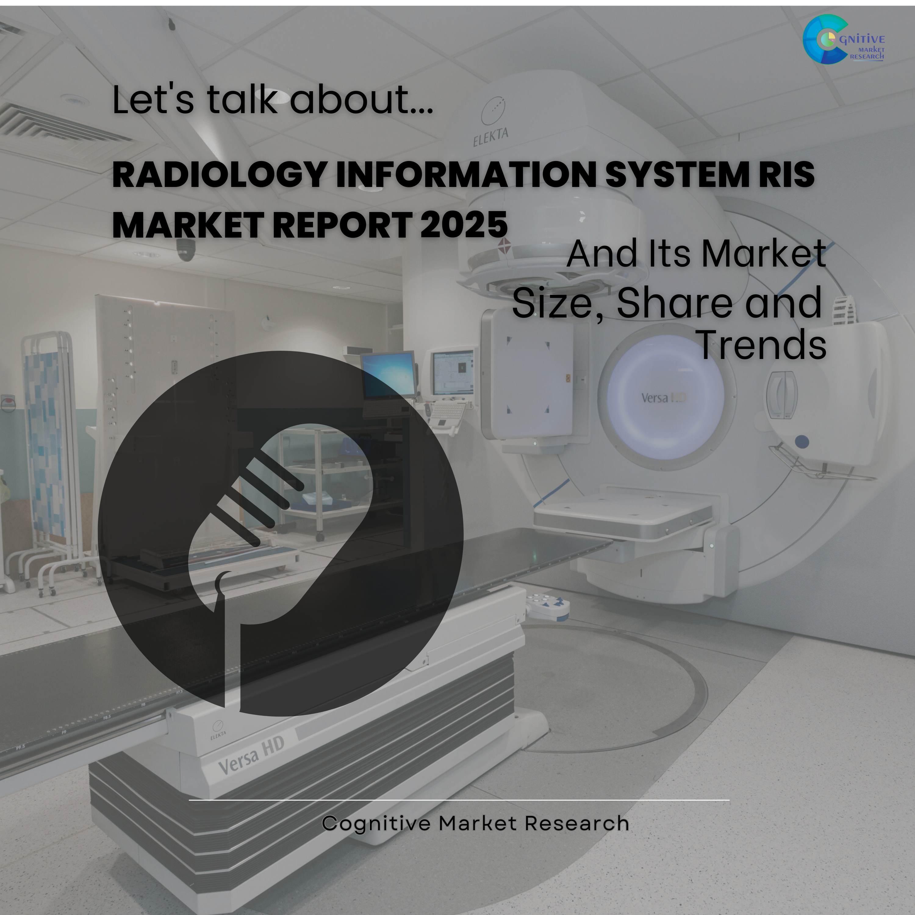 Radiology Information System RIS Market Report 2025 and its Size Share and Trends  episode artwork
