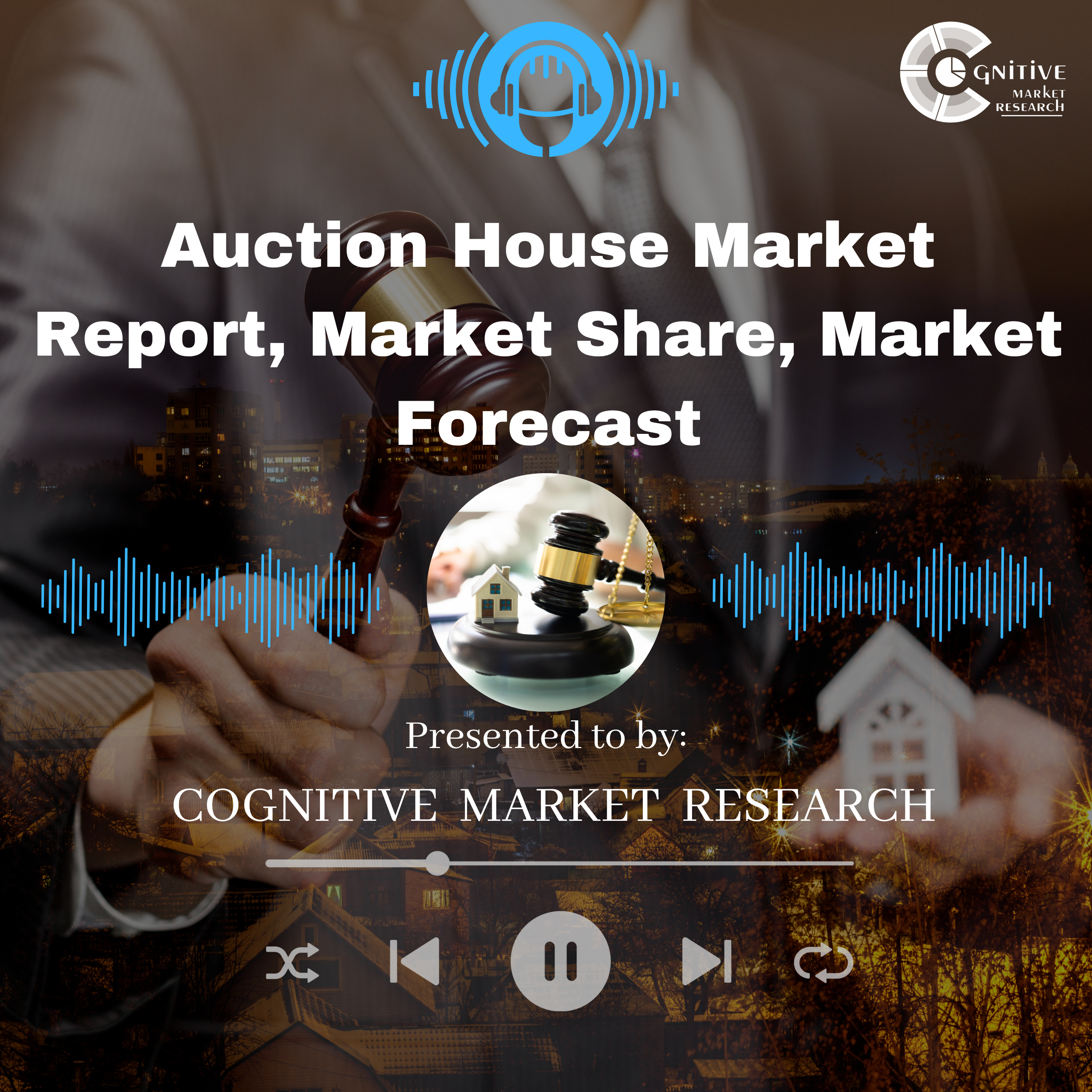 Auction House Market Report, Market Size and It's Trends episode artwork