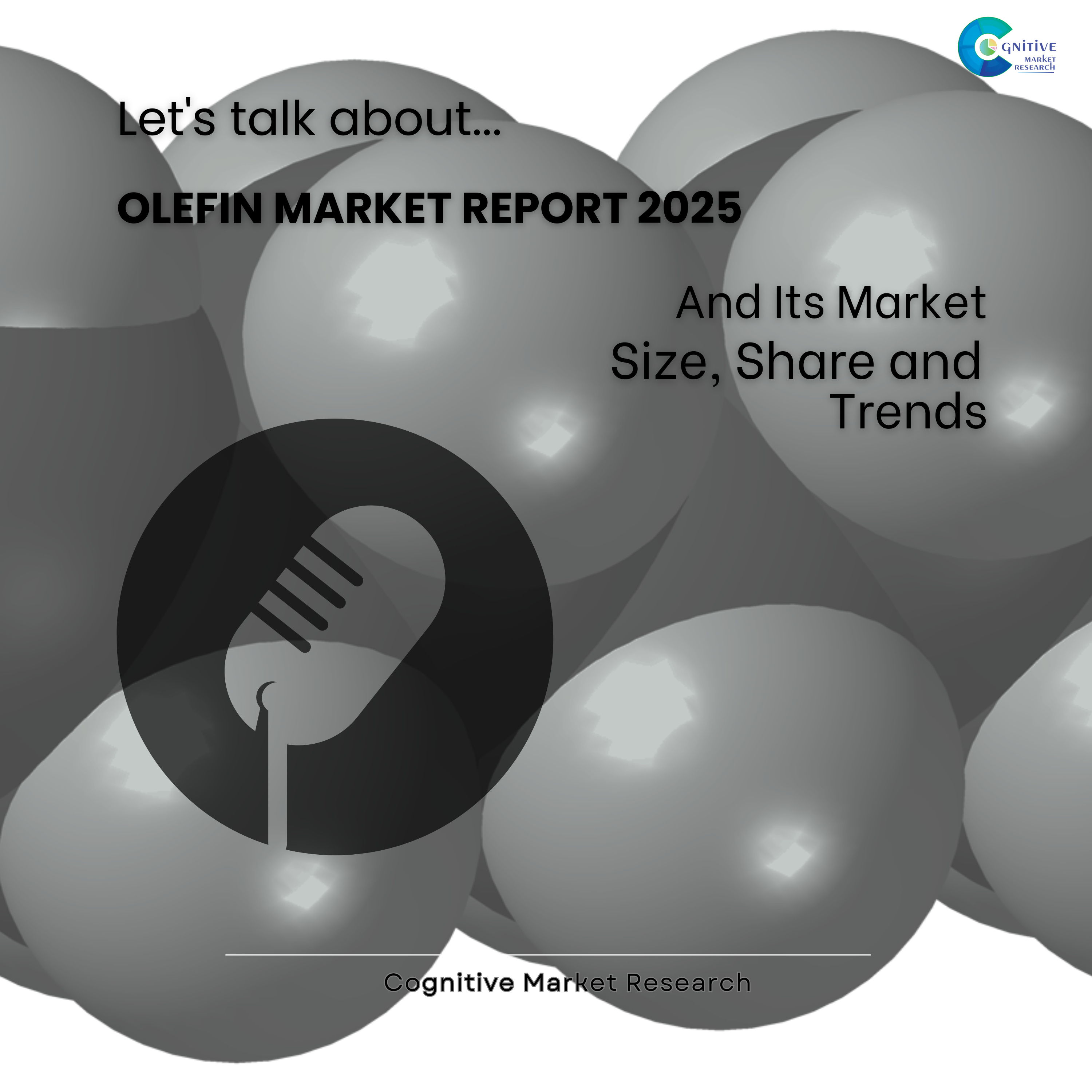 Olefin Market Report 2025 and its Size Share and Trends  episode artwork