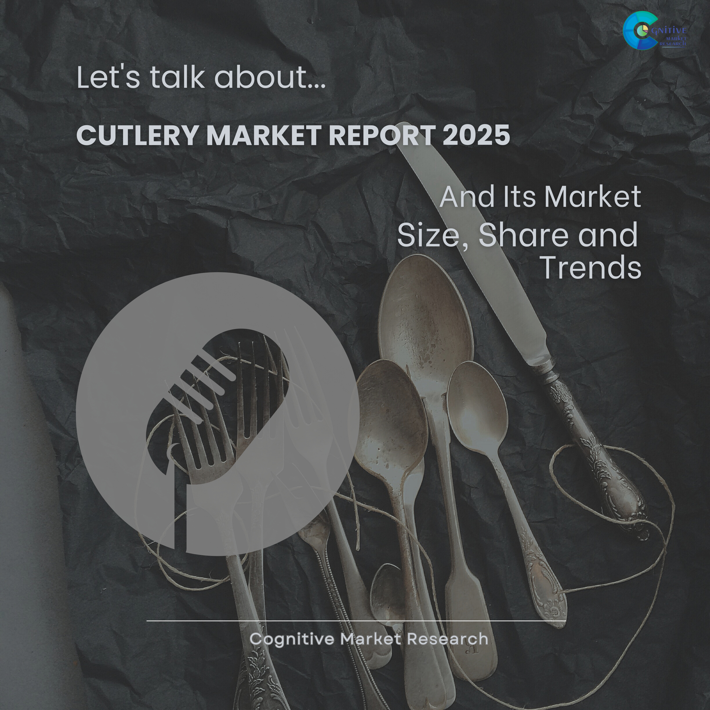 Cutlery Market Report 2025 and its Size Share and Trends  episode artwork