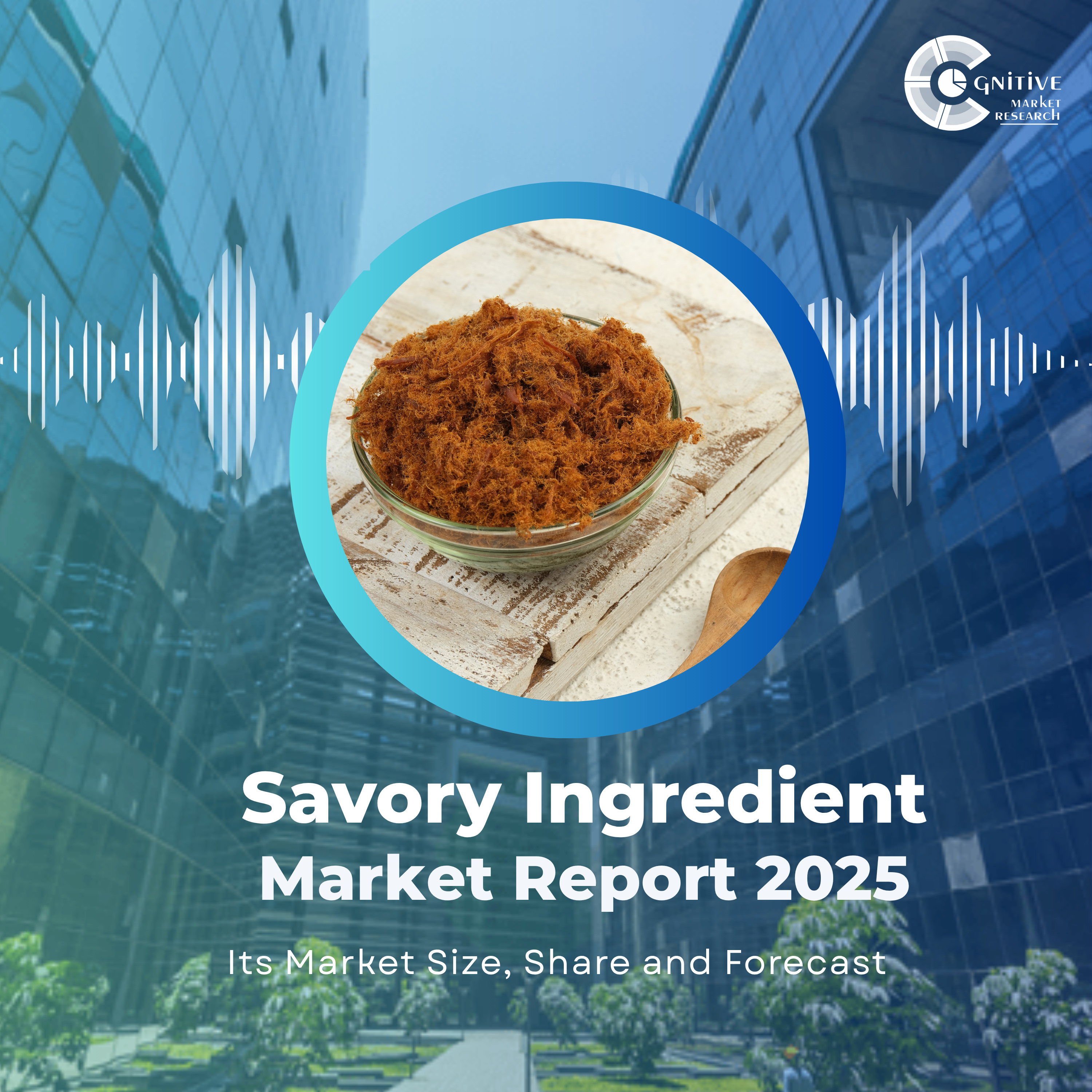 Savory Ingredient Market Size, Share, Forecast & Trend Analysis episode artwork