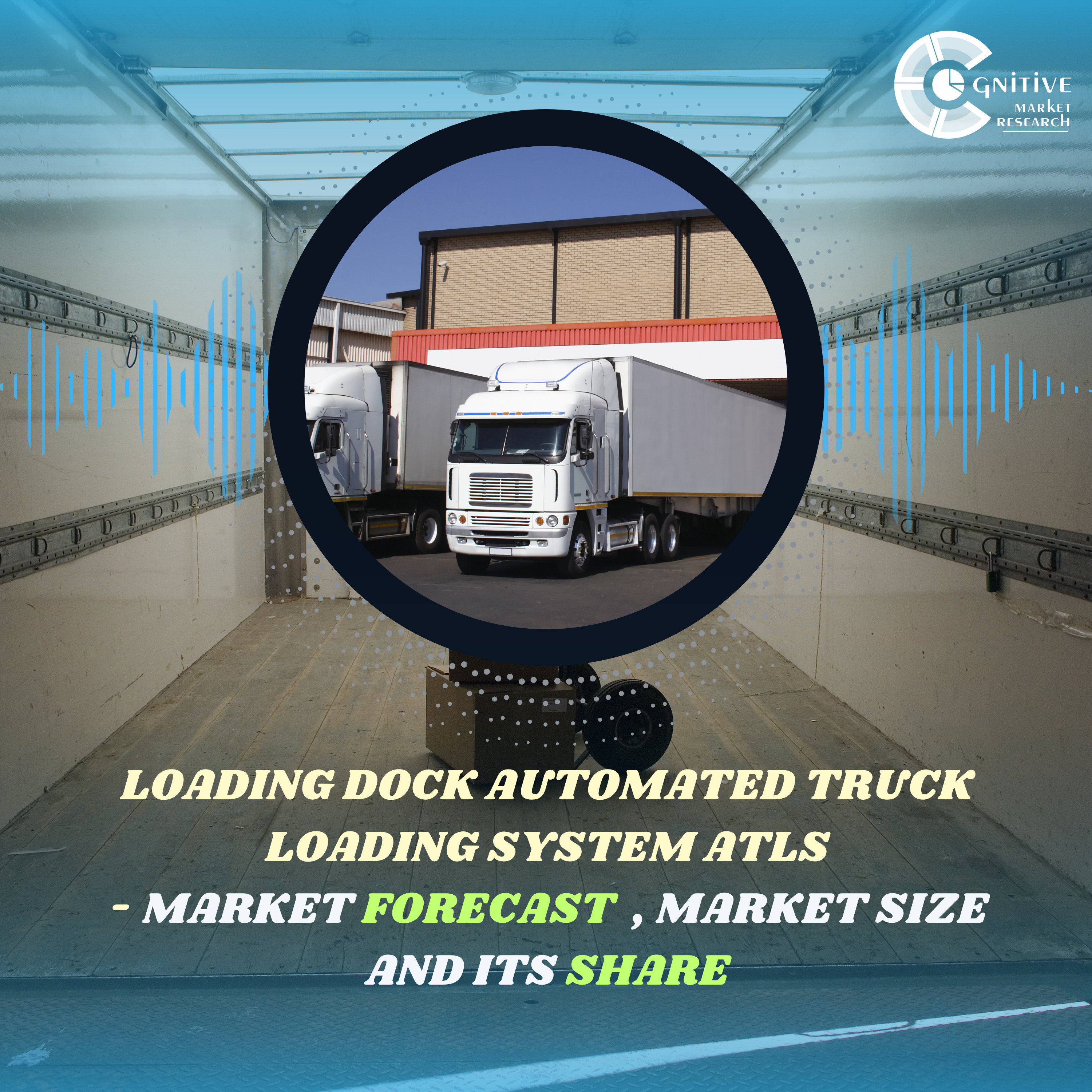 Loading Dock Automated Truck Loading System ATLS Market Forecast , Size and its Share episode artwork