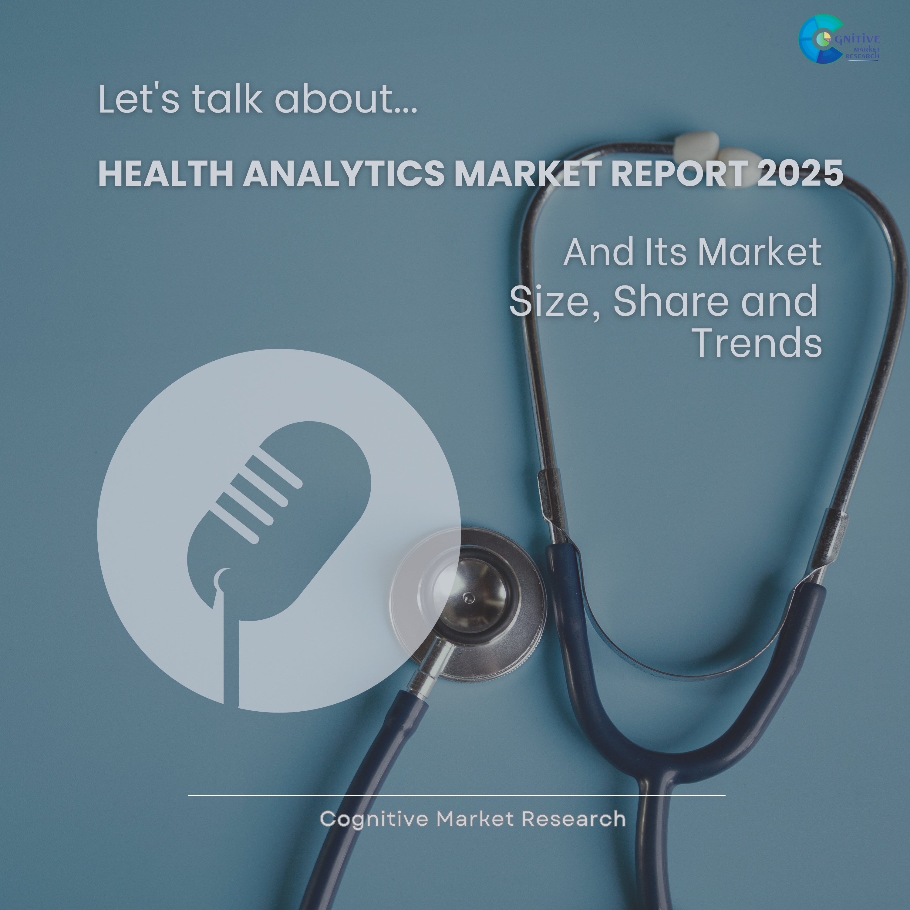 Health Analytics Market Report 2025 and its Size Share and Trends  episode artwork