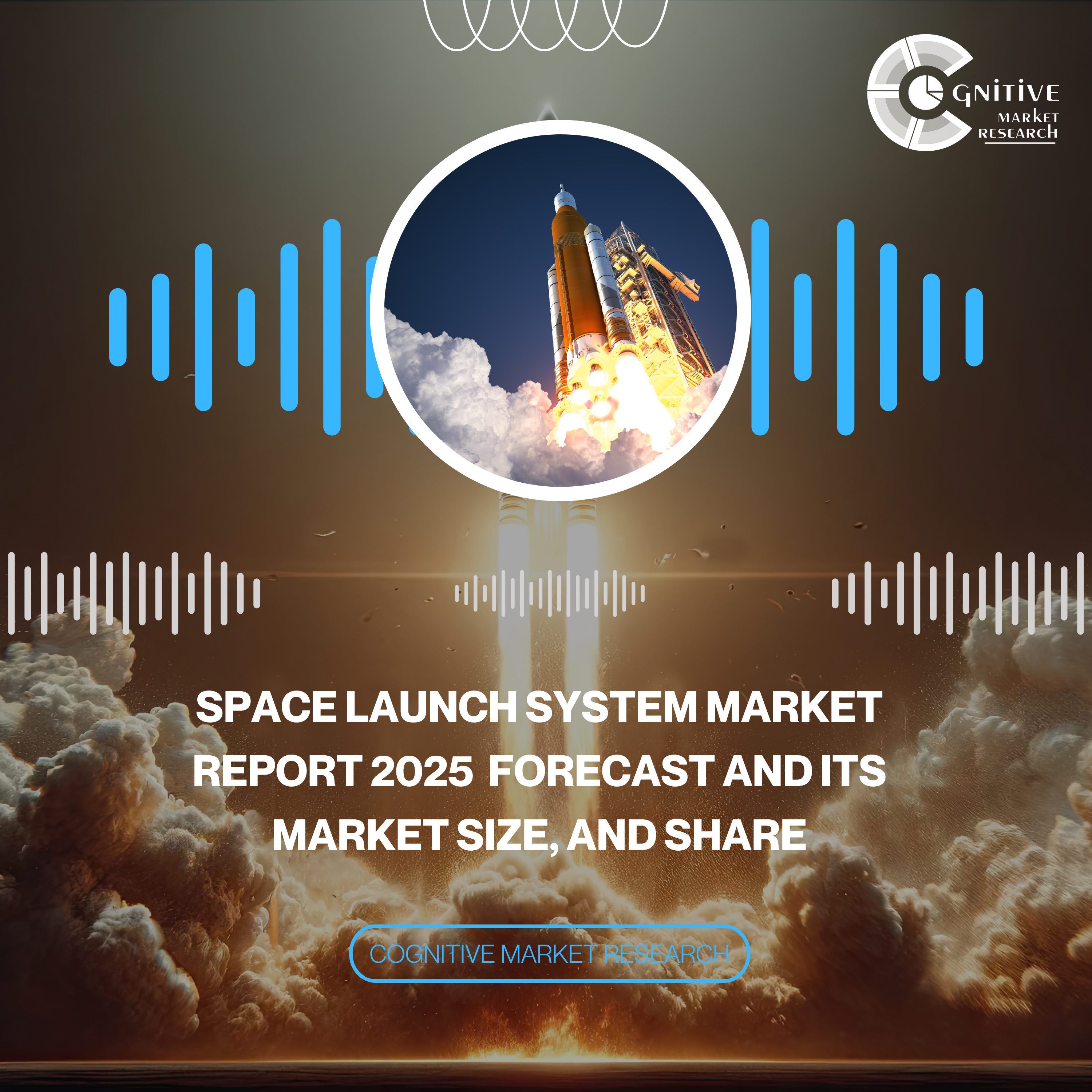 Space Launch System Market Report 2025 Forecast and its Market Size, and Share episode artwork