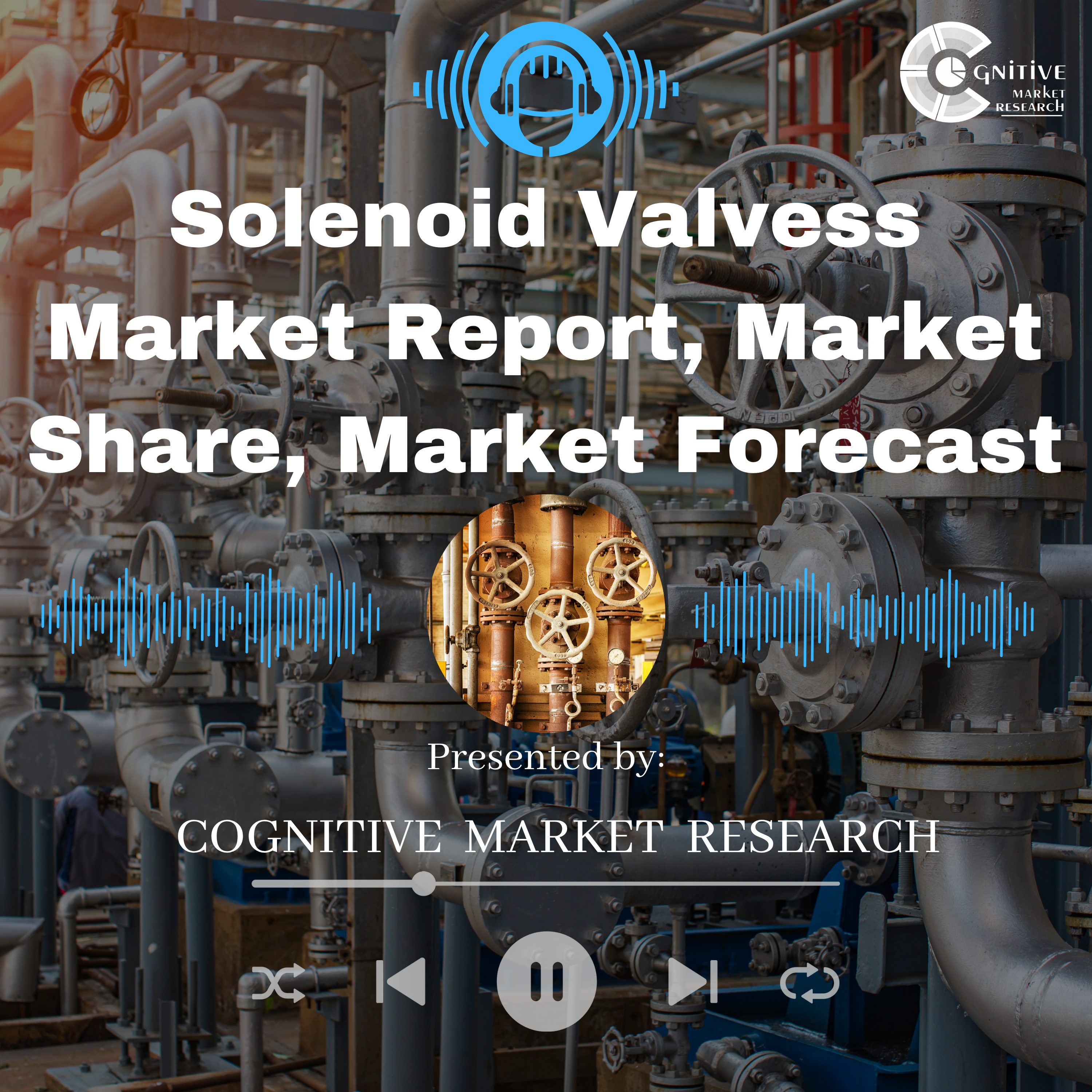 Solenoid Valves Market Report, Market Size and It' s Trends episode artwork