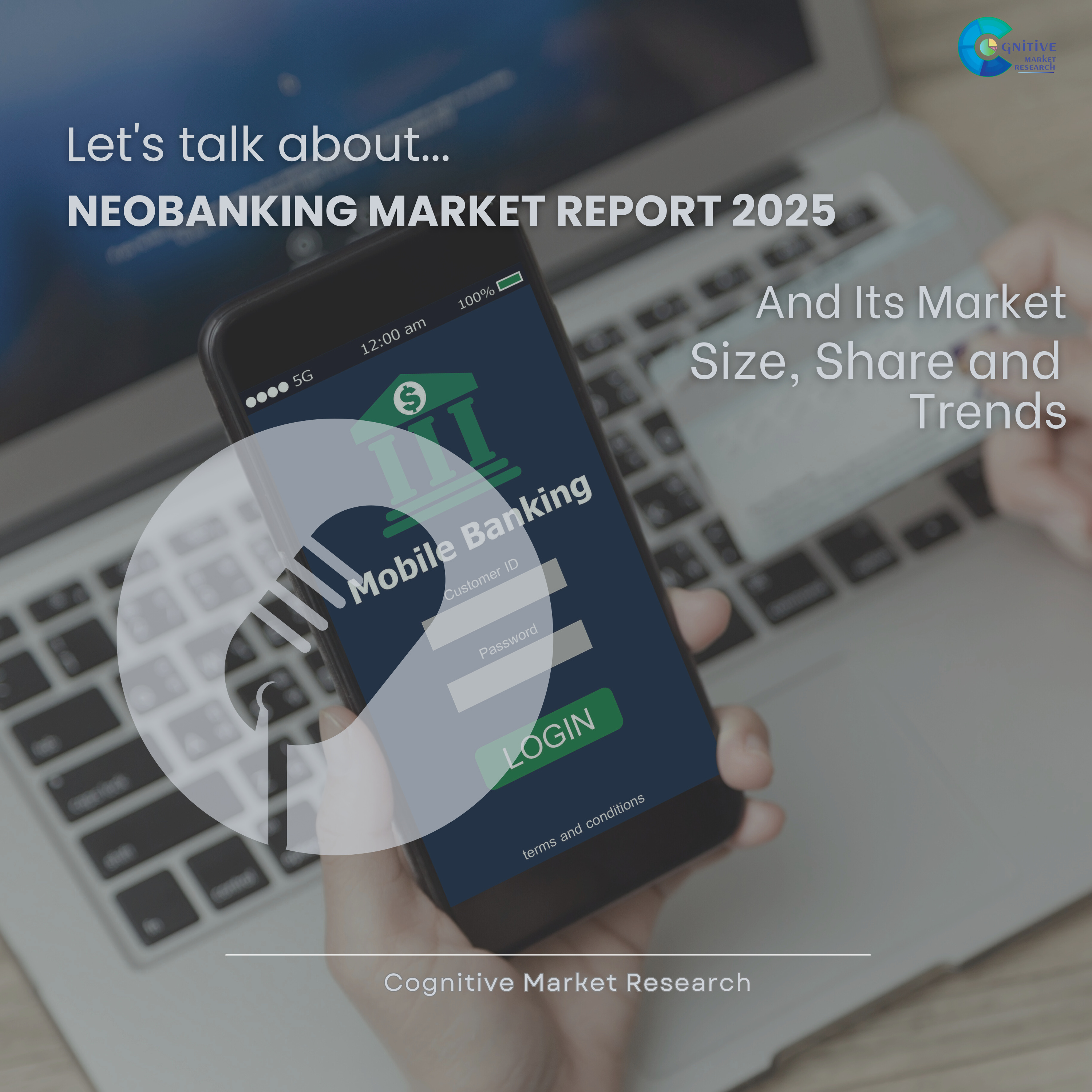 Neobanking Market Report 2025 and its Size Share and Trends  episode artwork