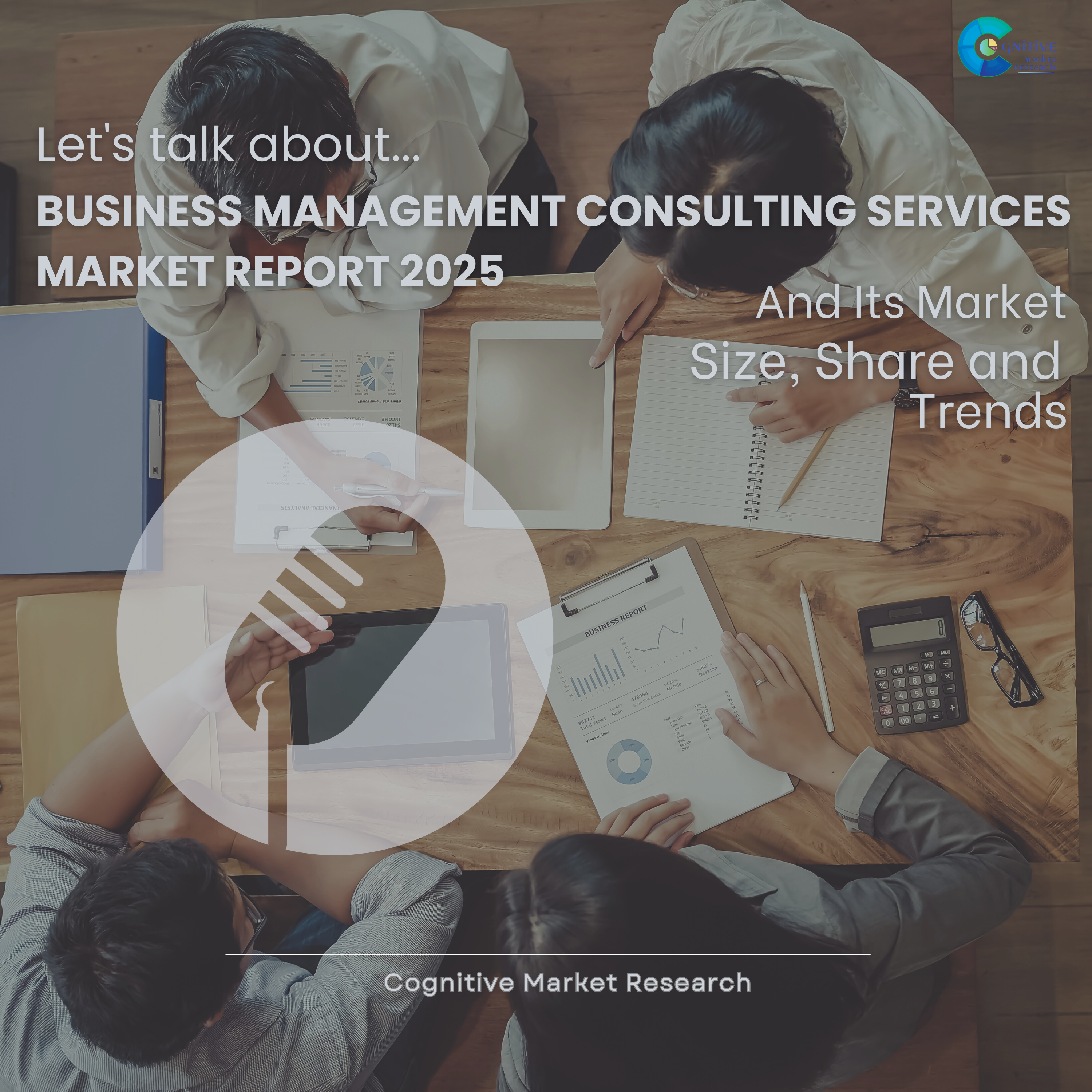 Business Management Consulting Services Market Report 2025 and its Size Share and Trends  episode artwork