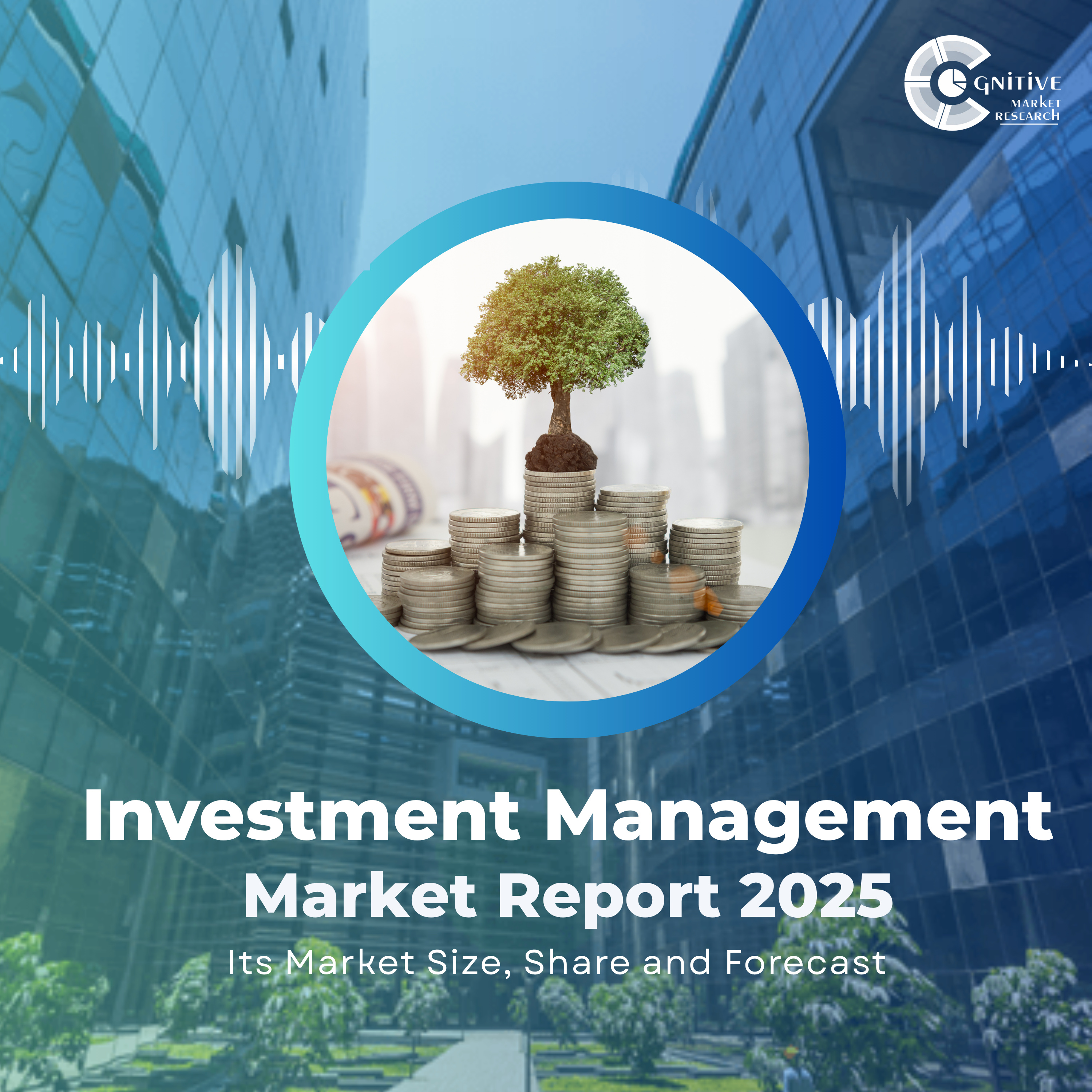 Investment Management Market Size, Share, Forecast & Trends  episode artwork
