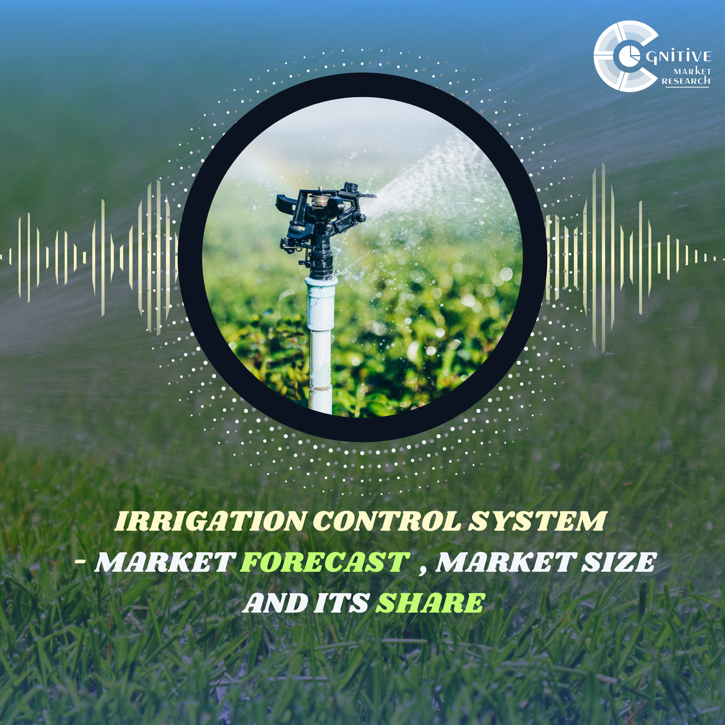 Irrigation Control System Market Forecast , Size and its Share episode artwork