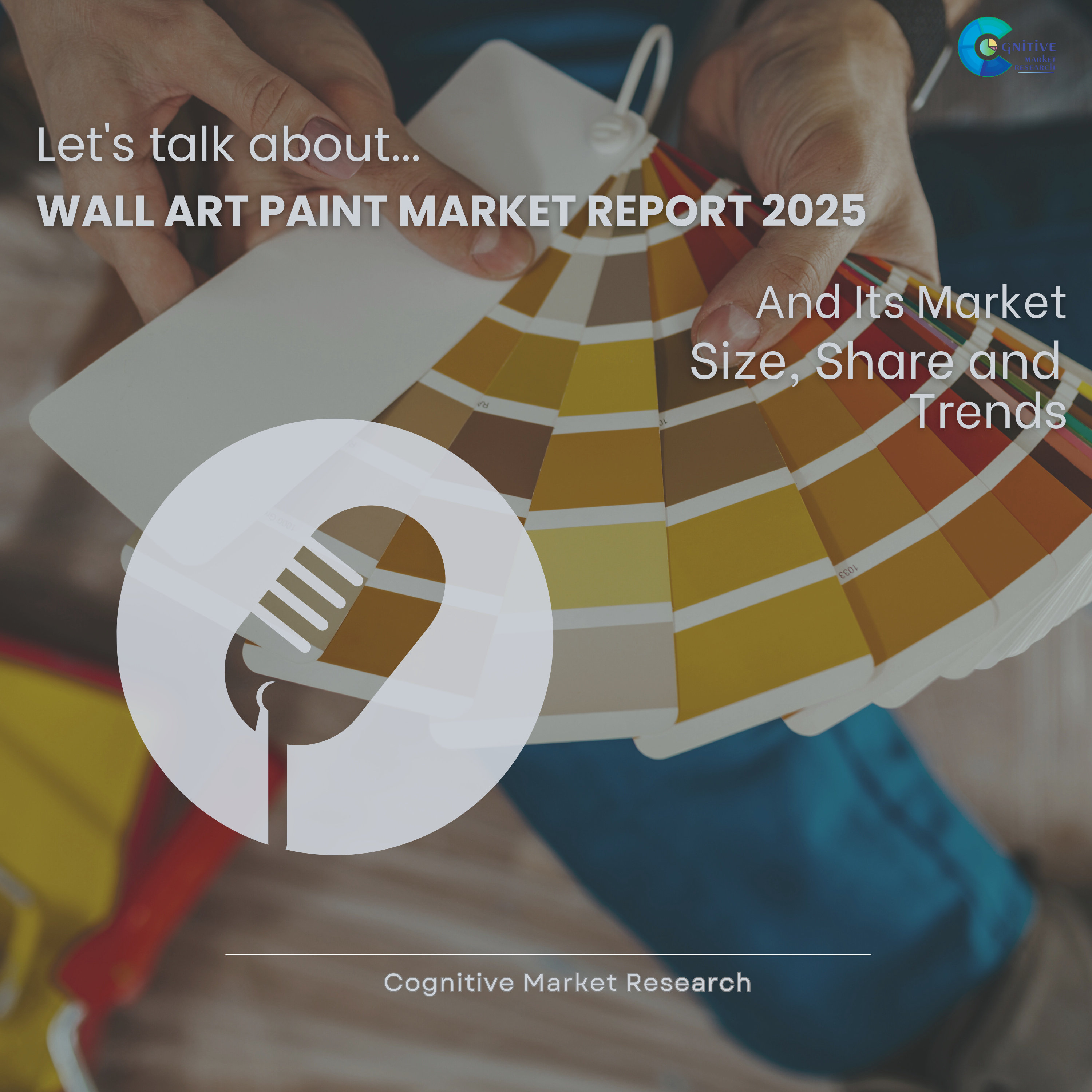 Wall art Paint Market Report 2025 and its Size Share and Trends  episode artwork