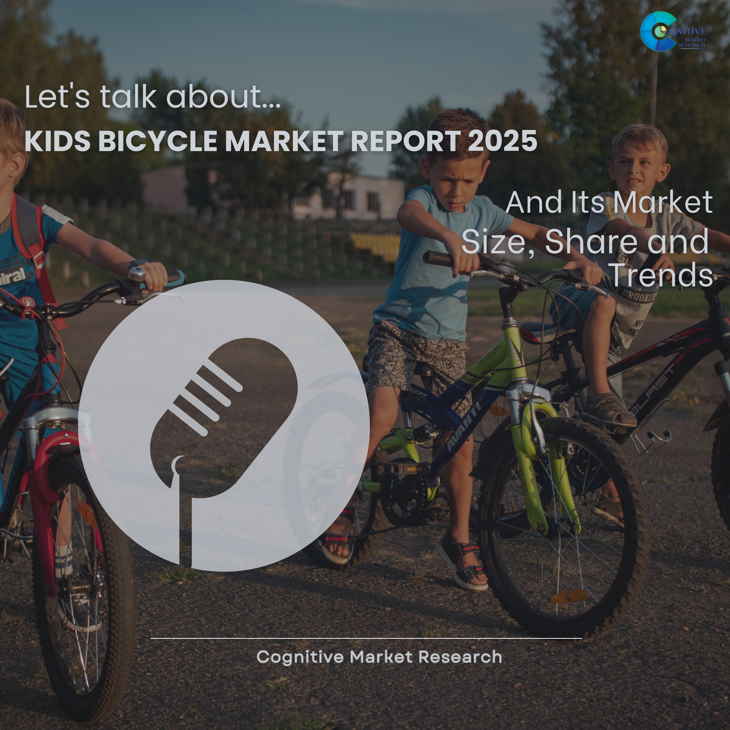 Kids Bicycle Market Report 2025 and its Size Share and Trends  episode artwork