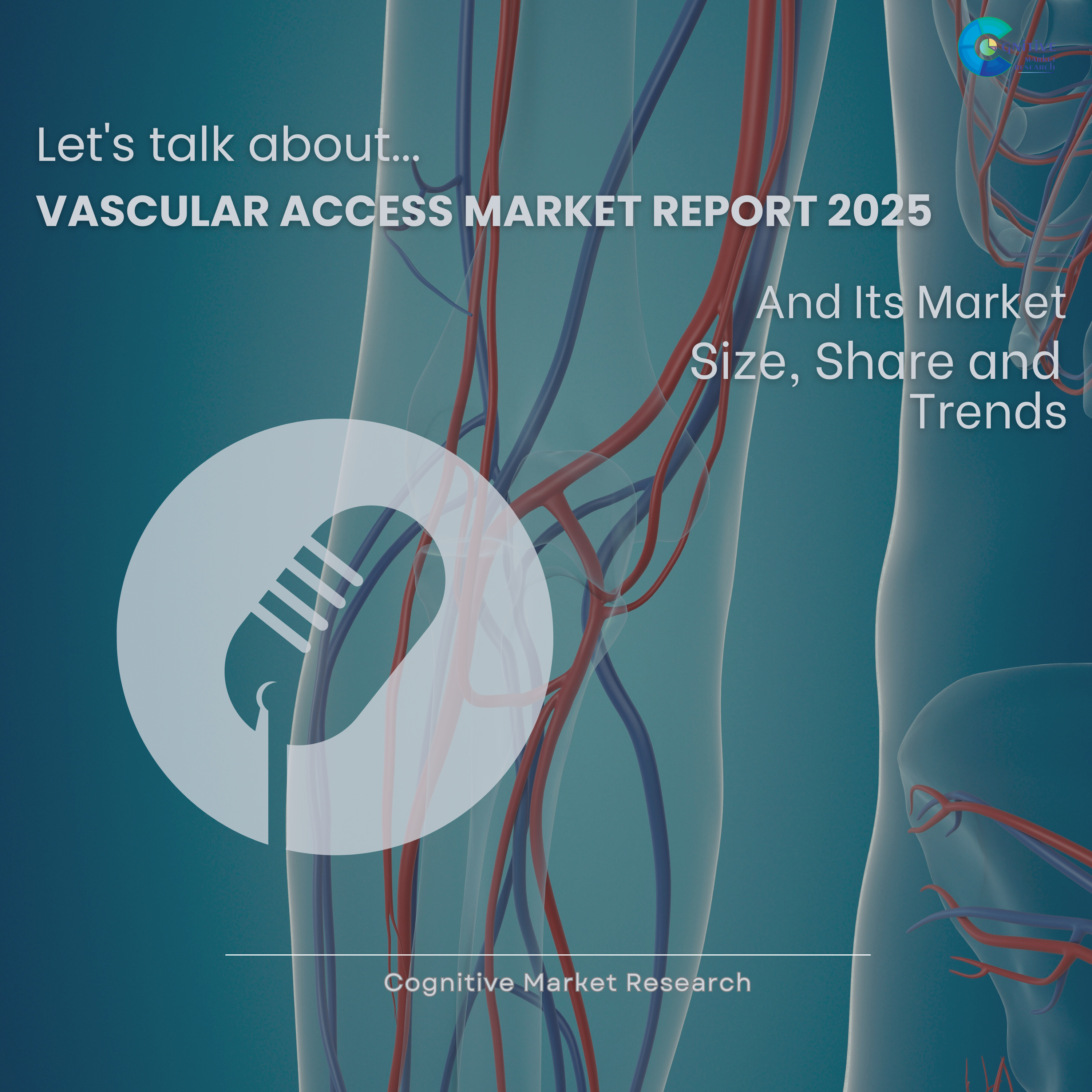 Vascular Access Market Report 2025 and its Size Share and Trends  episode artwork