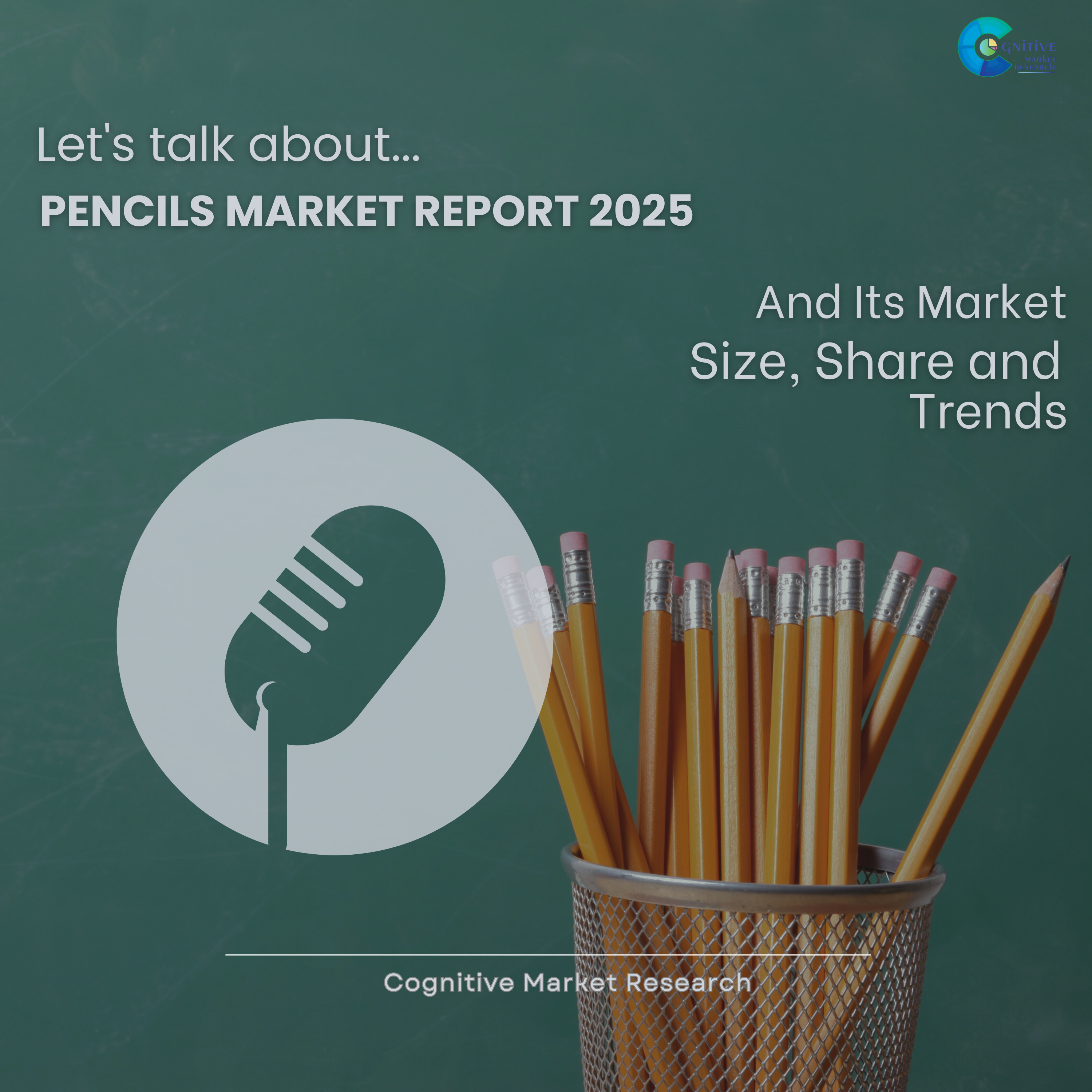 Pencils Market Report 2025 and its Size Share and Trends episode artwork