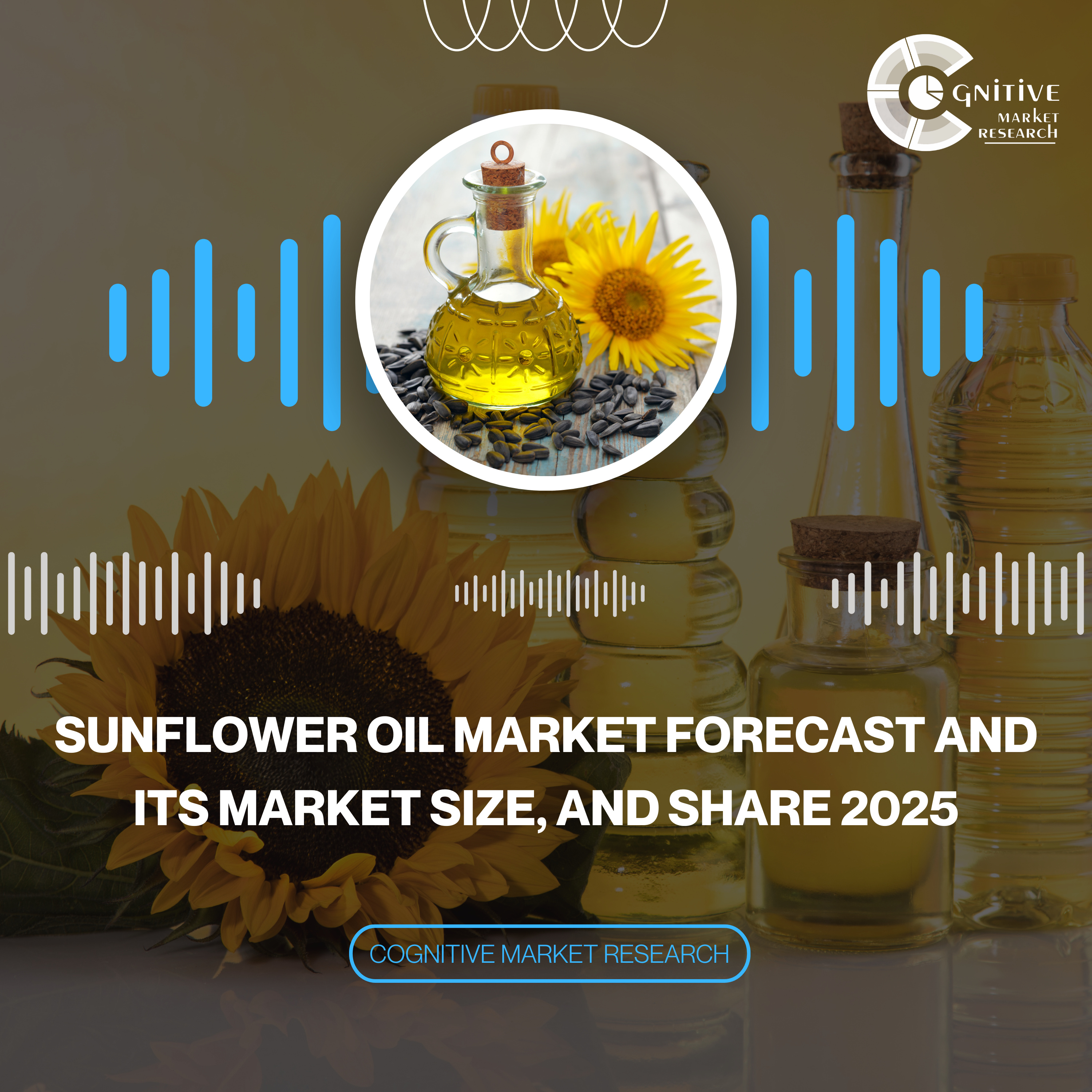 Sunflower Oil Market Forecast and its Market Size, and Share 2025 episode artwork