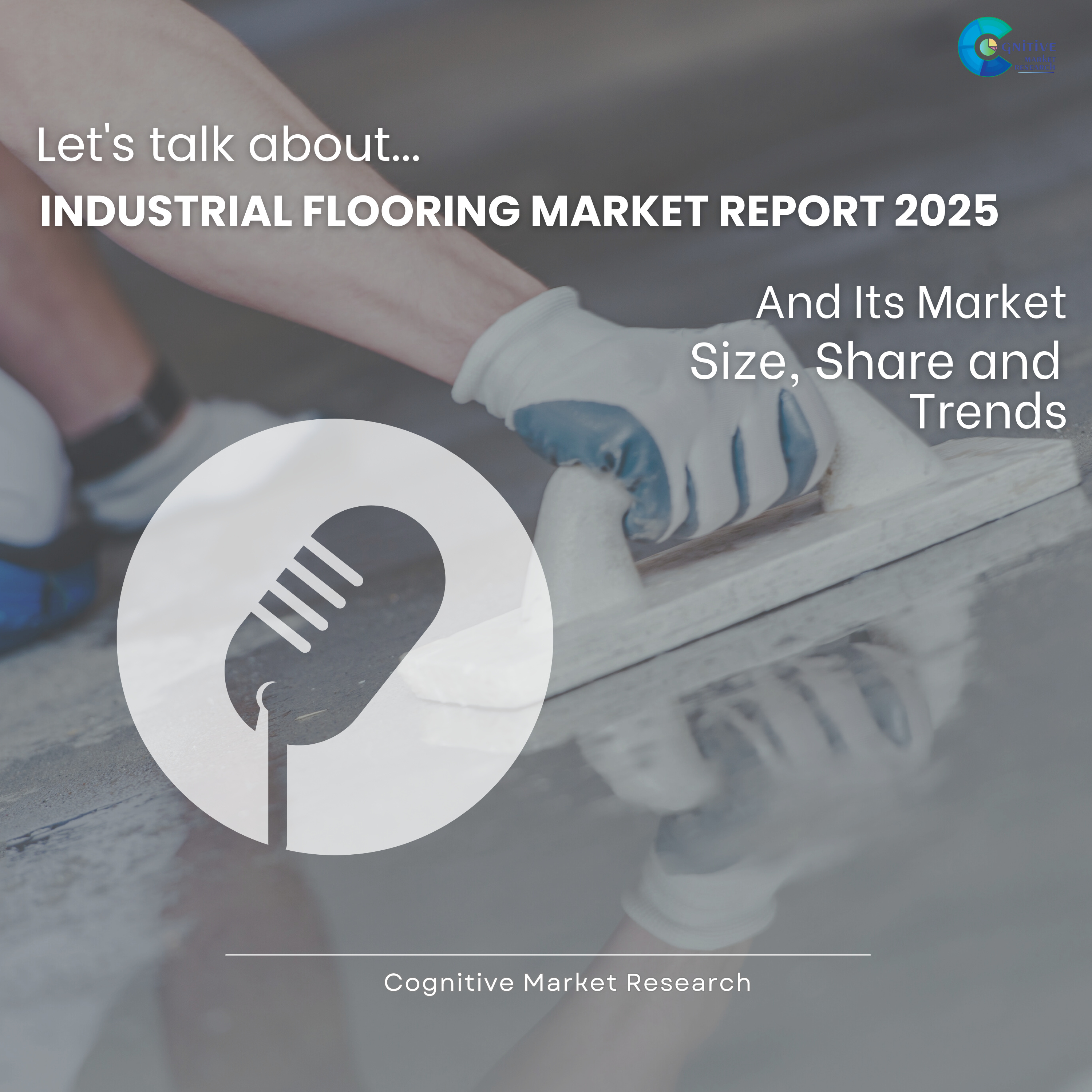 Industrial Flooring Market Report 2025 and its Size Share and Trends  episode artwork