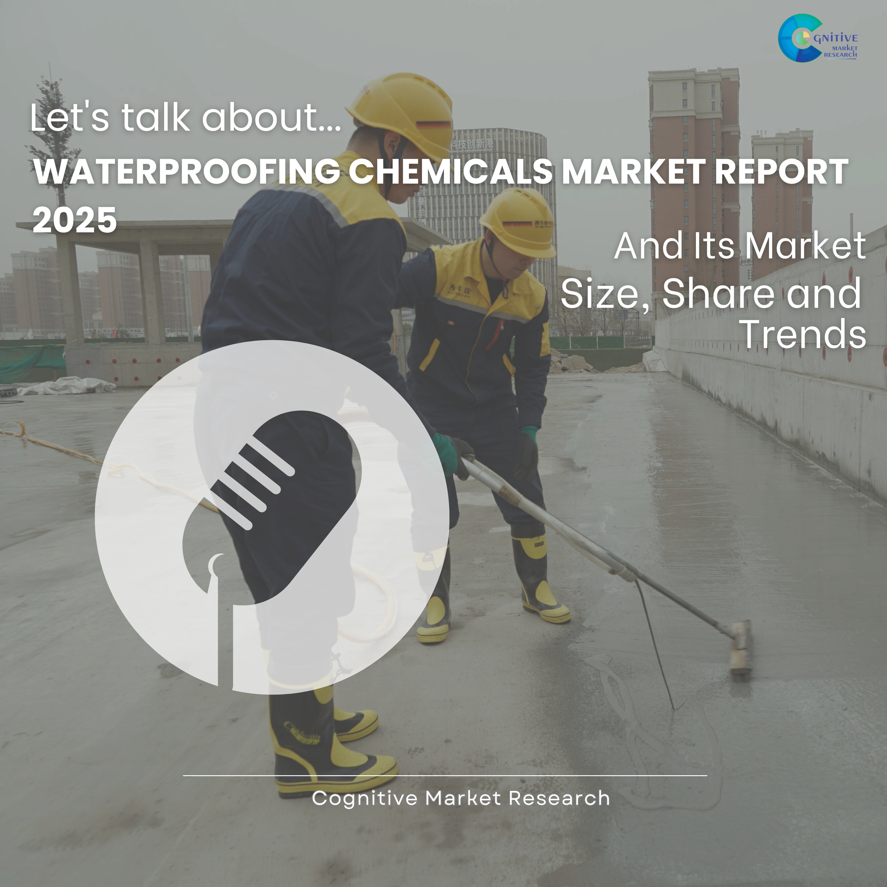Waterproofing Chemicals Market Report 2025 and its Size Share and Trends episode artwork