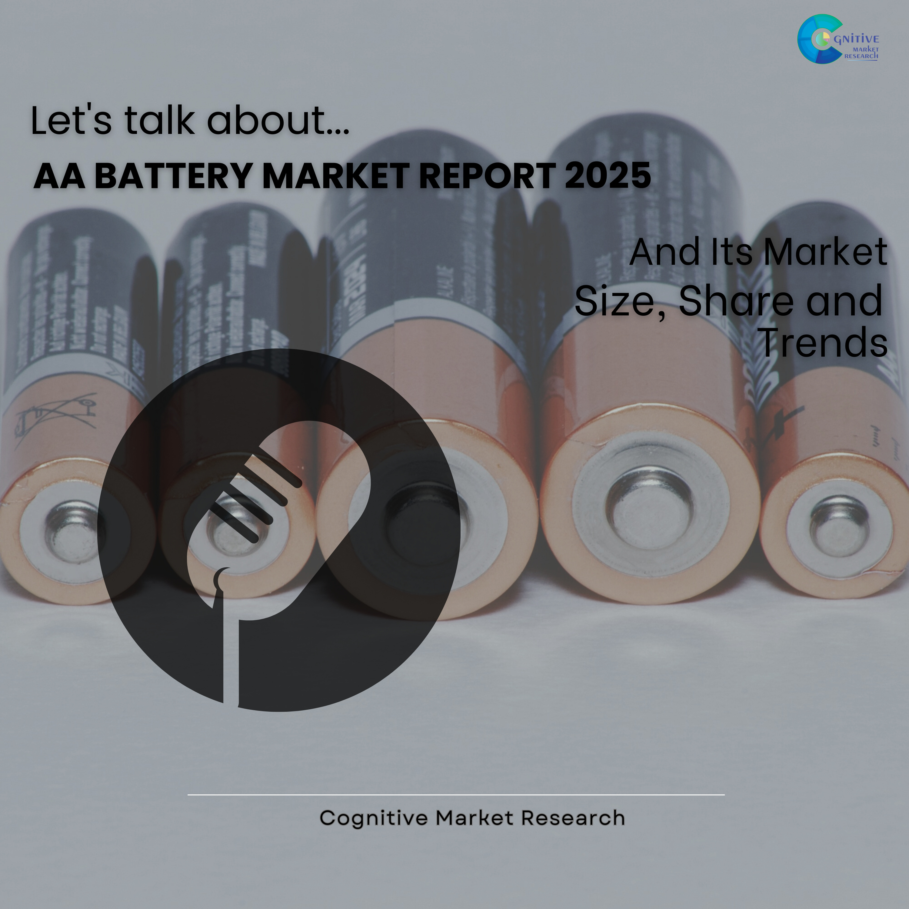 AA Battery Market Report 2025 and its Size Share and Trends episode artwork