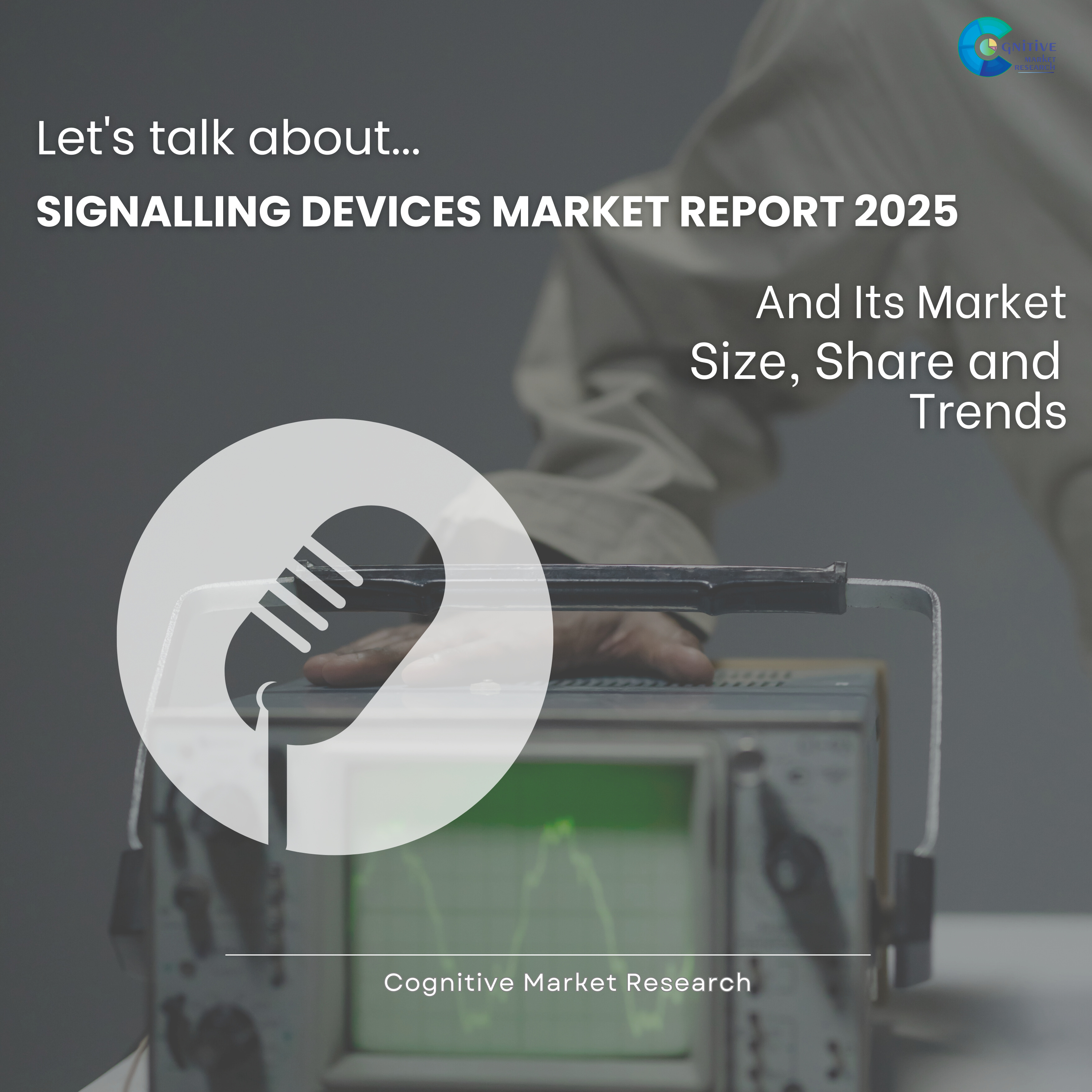 Signalling Devices Market Report 2025 and its Size Share and Trends episode artwork