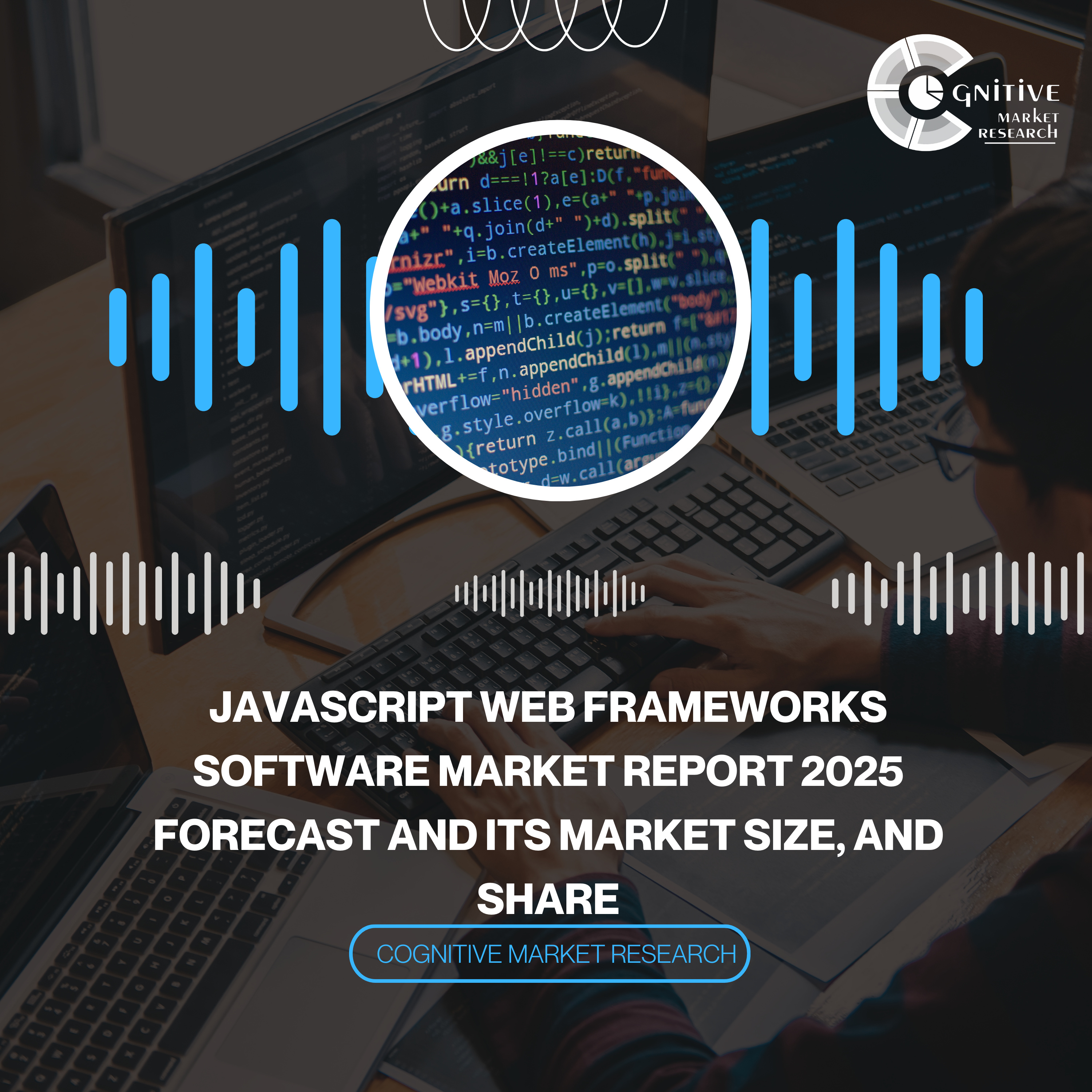 JavaScript Web Frameworks Software Market Report 2025 Forecast and its Market Size, and Share episode artwork