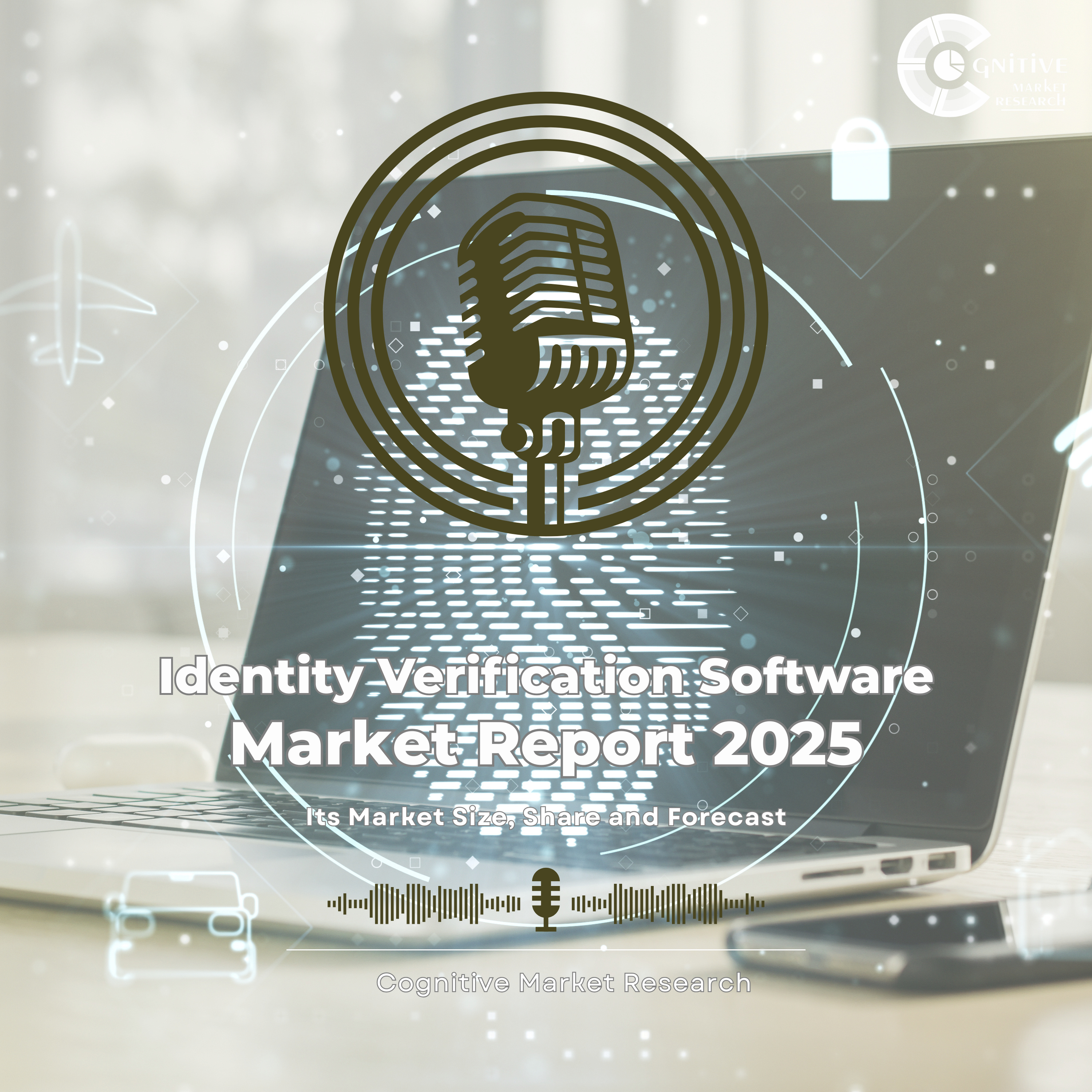 Identity Verification Software and its Market Size, Forecast, and Share episode artwork