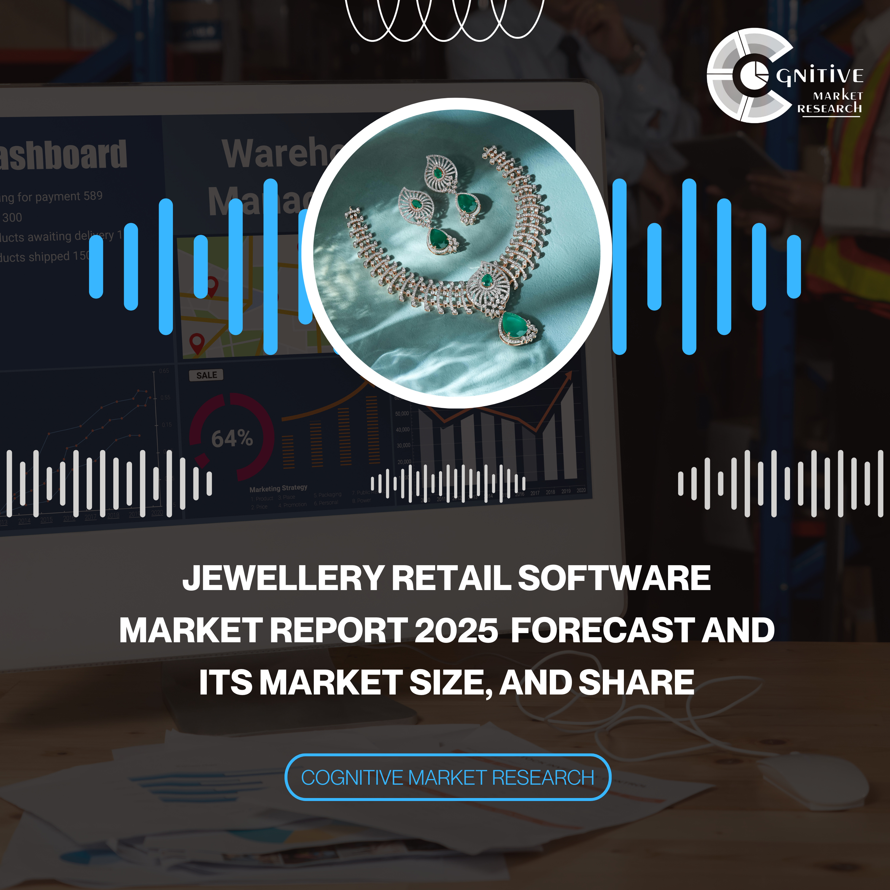 Jewellery Retail Software Market Report 2025 Forecast and its Market Size, and Share episode artwork