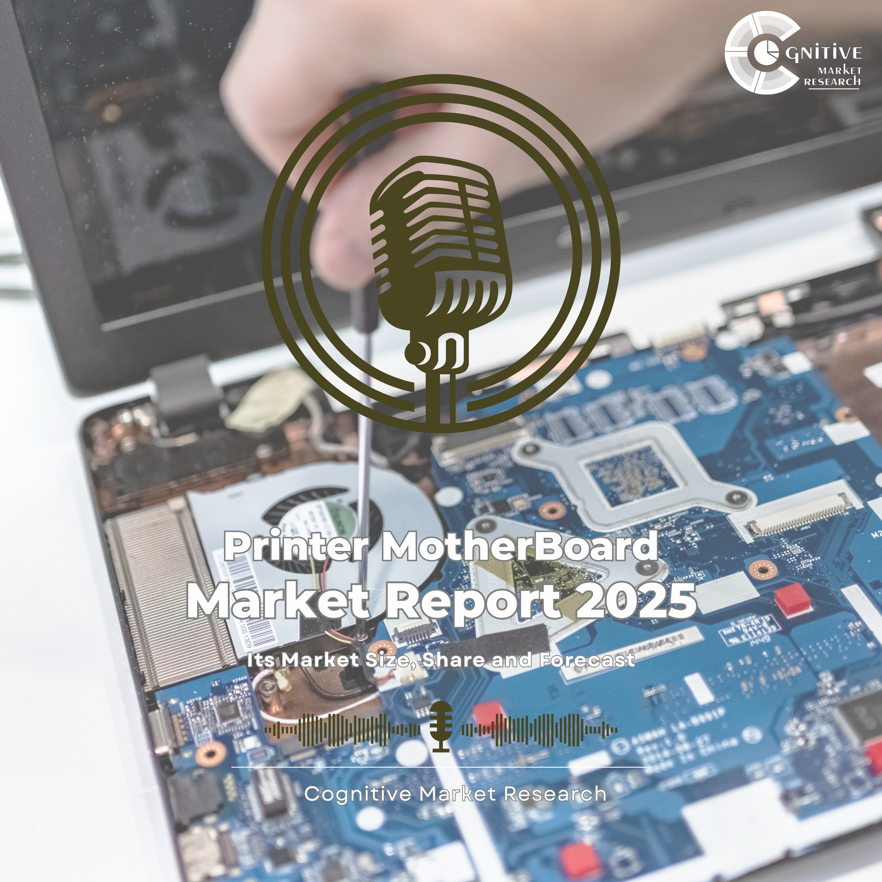 Global Printer Motherboard Market and its Market Size, Forecast, and Share episode artwork