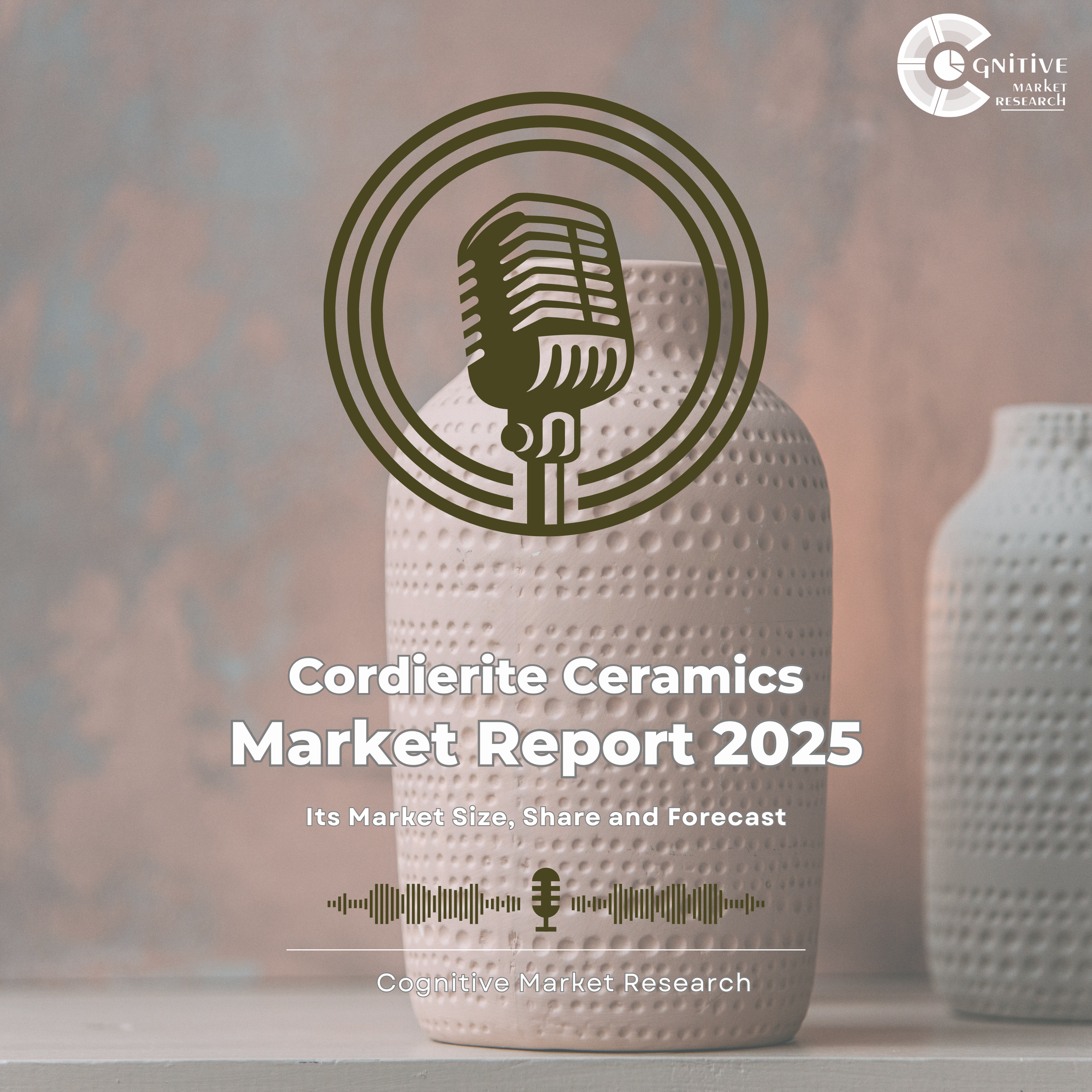 Cordierite Ceramics Market and its Market Size, Forecast, and Share episode artwork