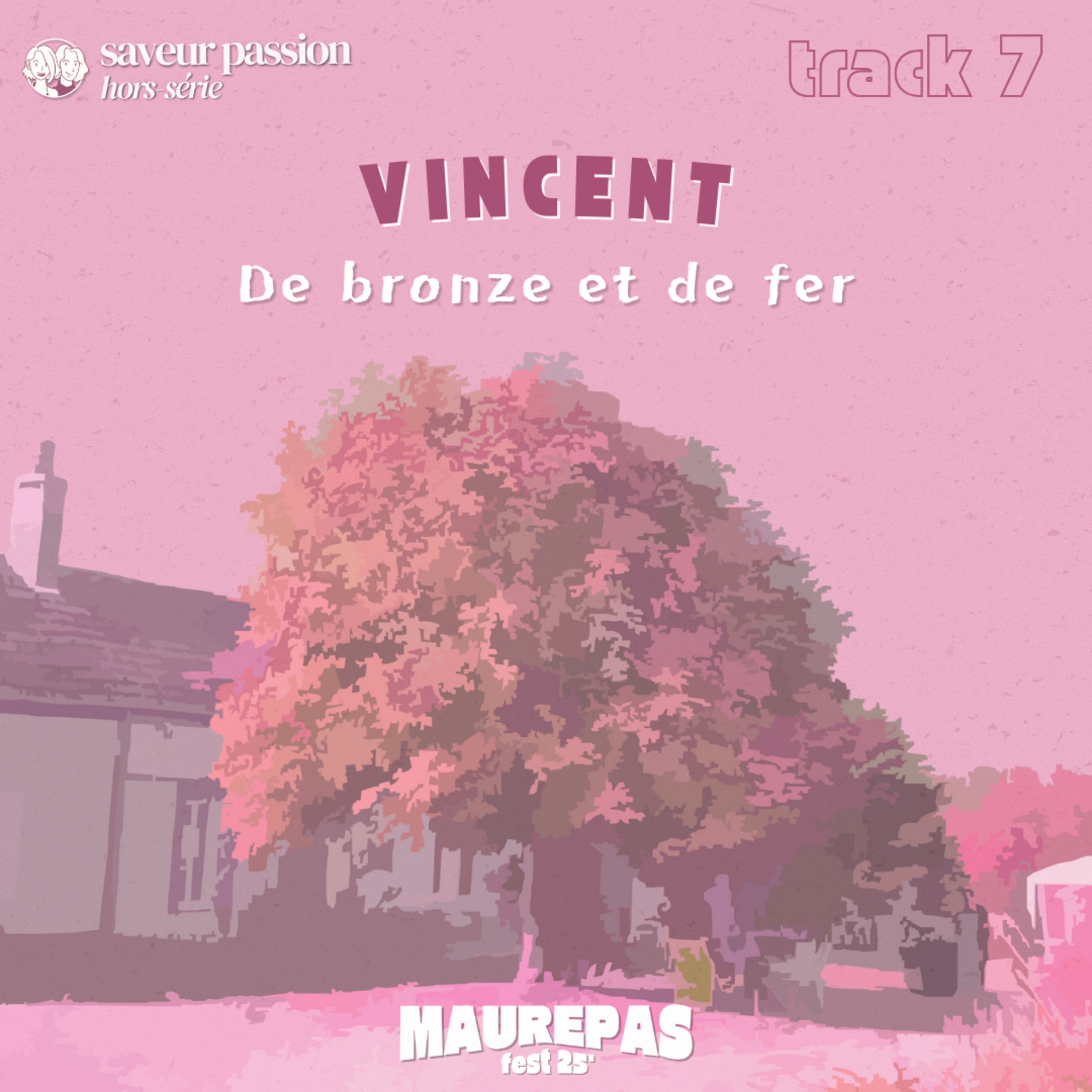 HORS SERIE #7 - Vincent, de bronze et de fer 🔑 episode artwork