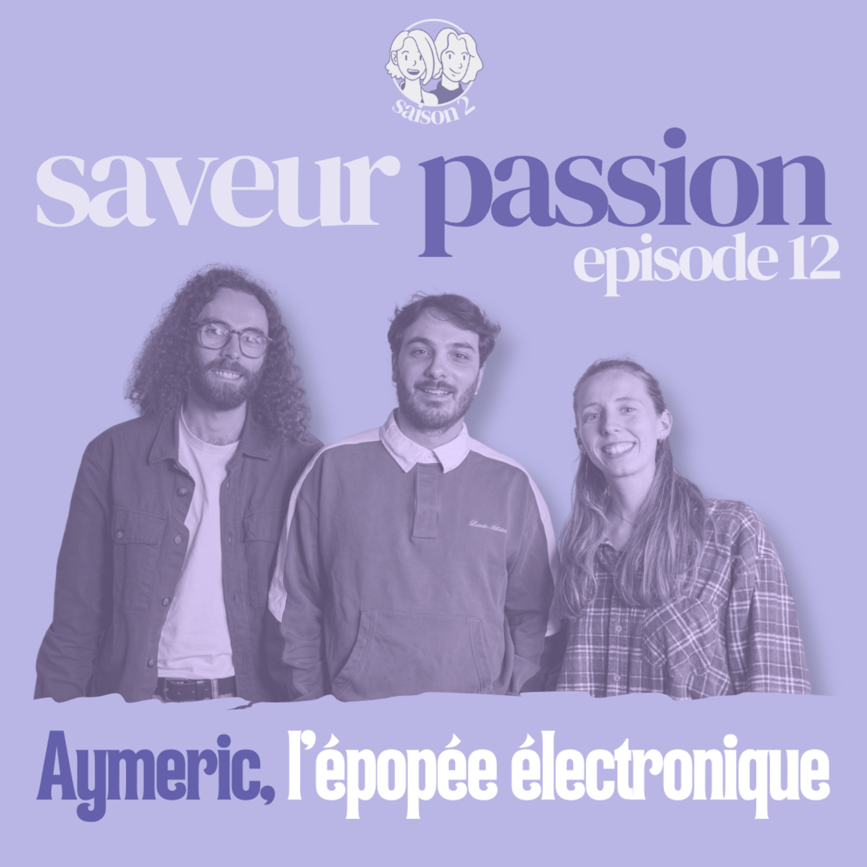 Aymeric, l'épopée électronique 🎛️ episode artwork