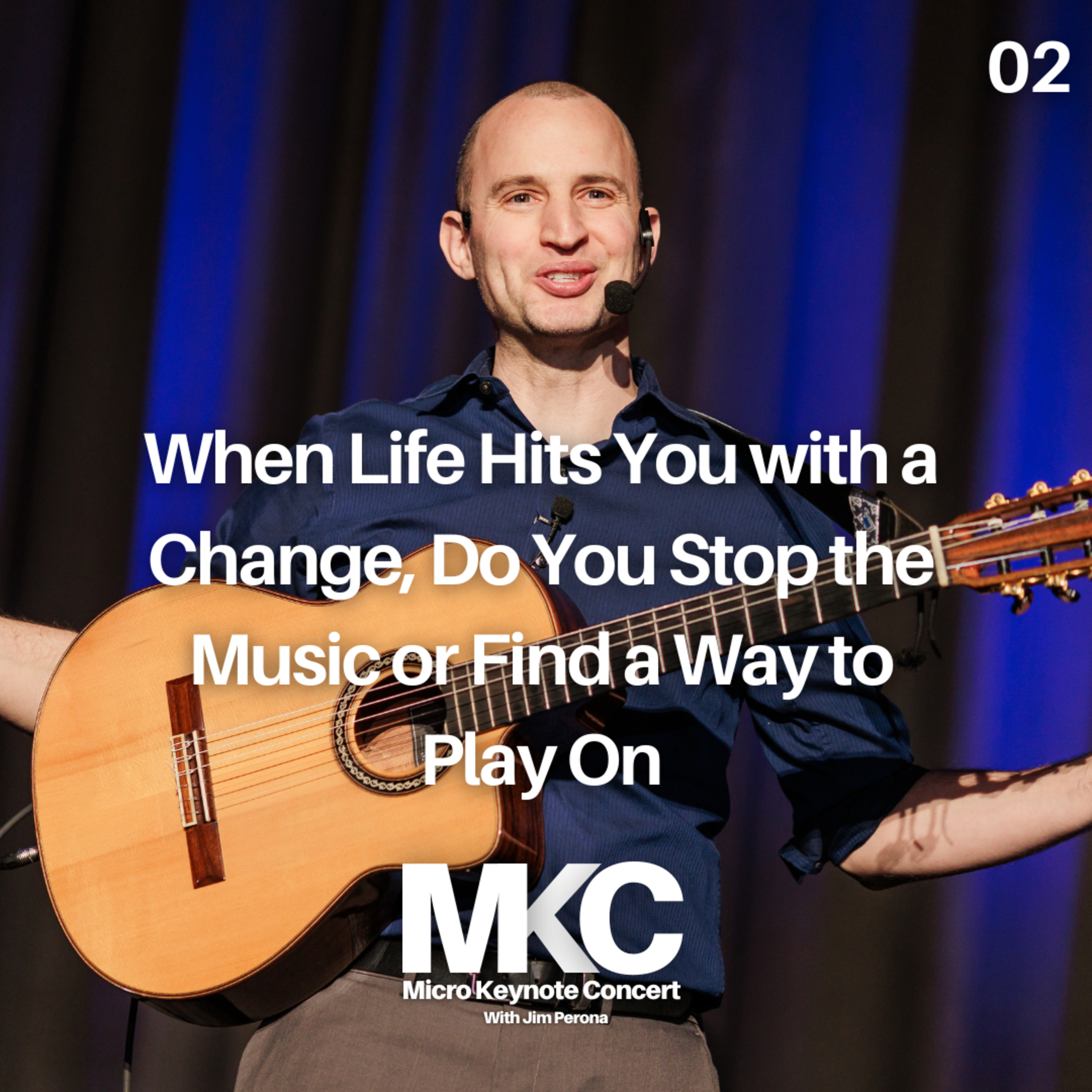 MKC - Micro Keynote Concert by Jim Perona