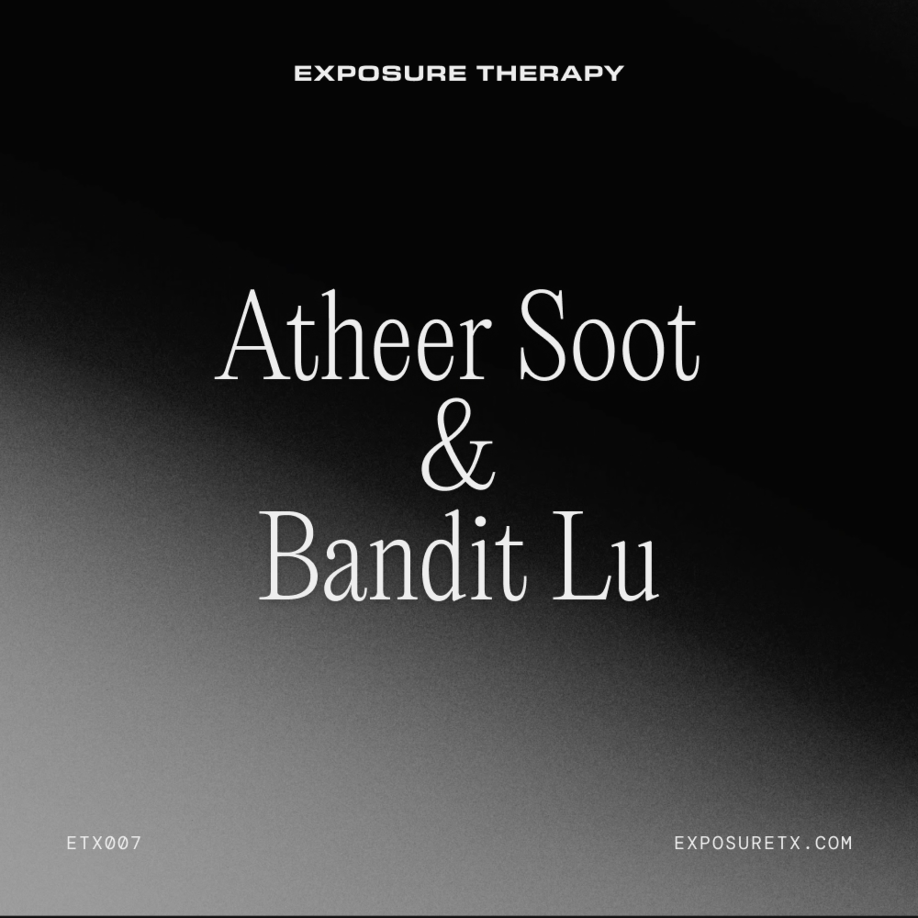 Atheer Soot & Bandit Lu
