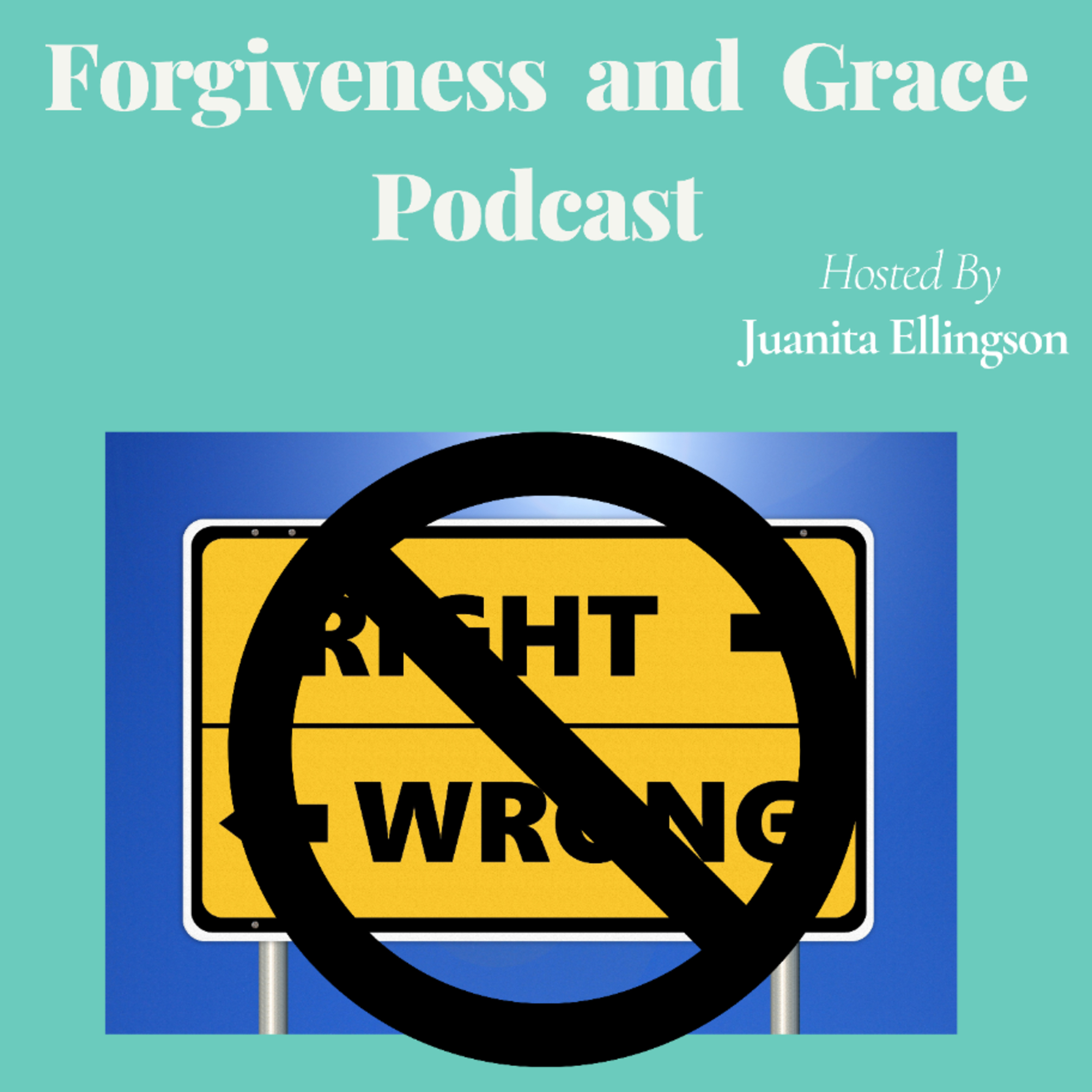 Forgiveness and Grace