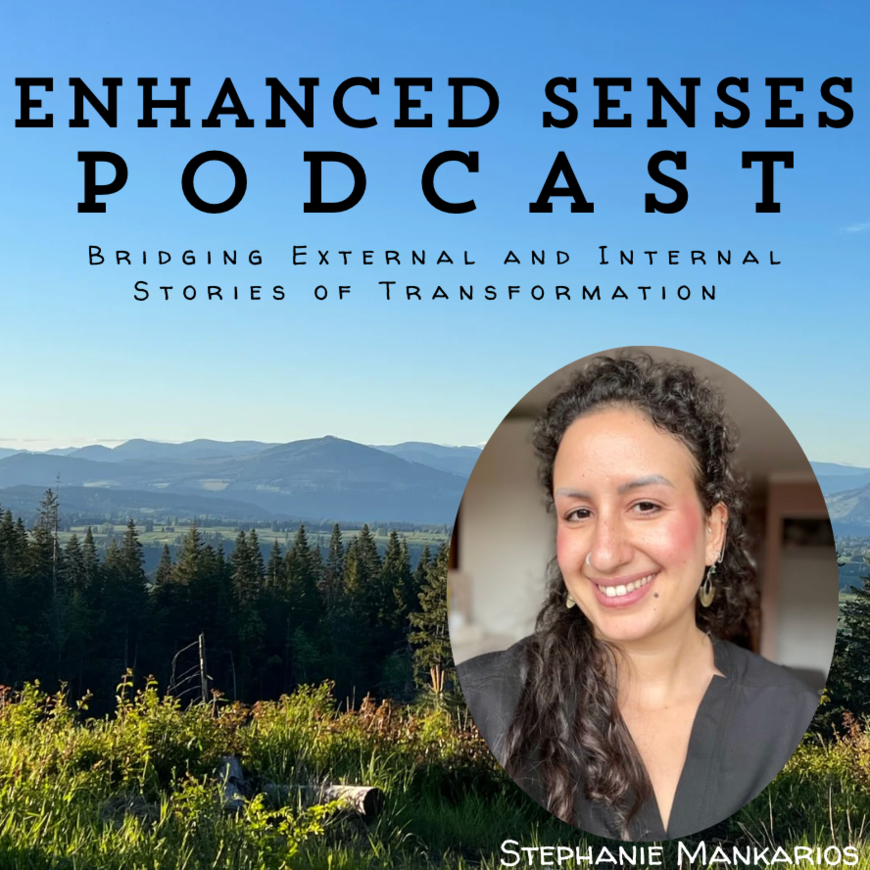 Enhanced Senses Podcast