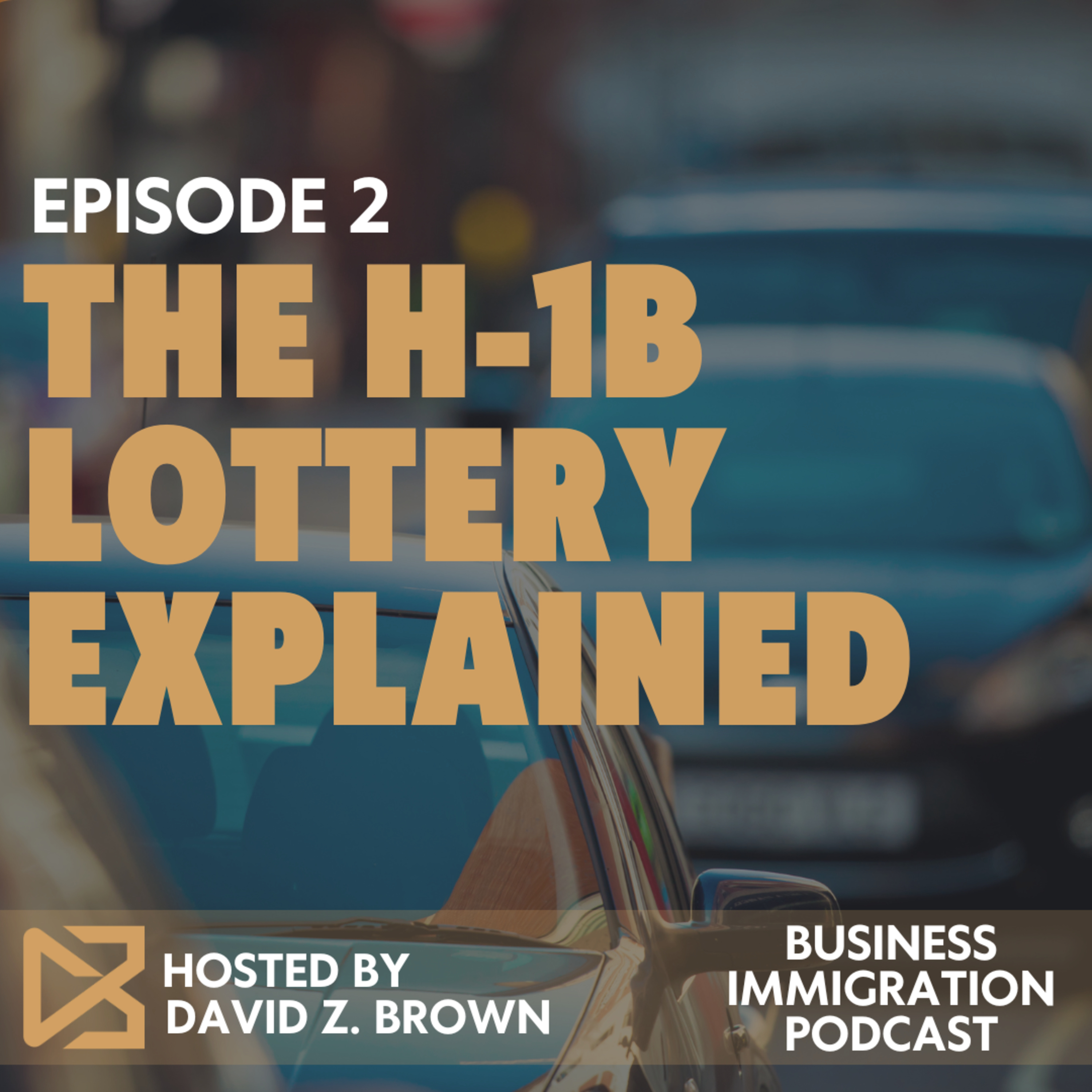 The H-1B Lottery Explained