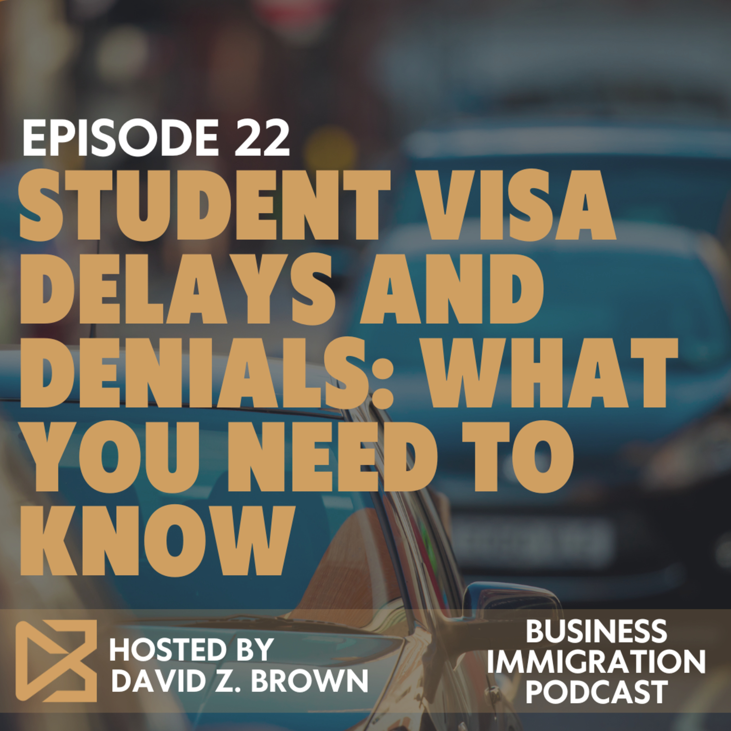 Student Visa Delays and Denials: What You Need to Know