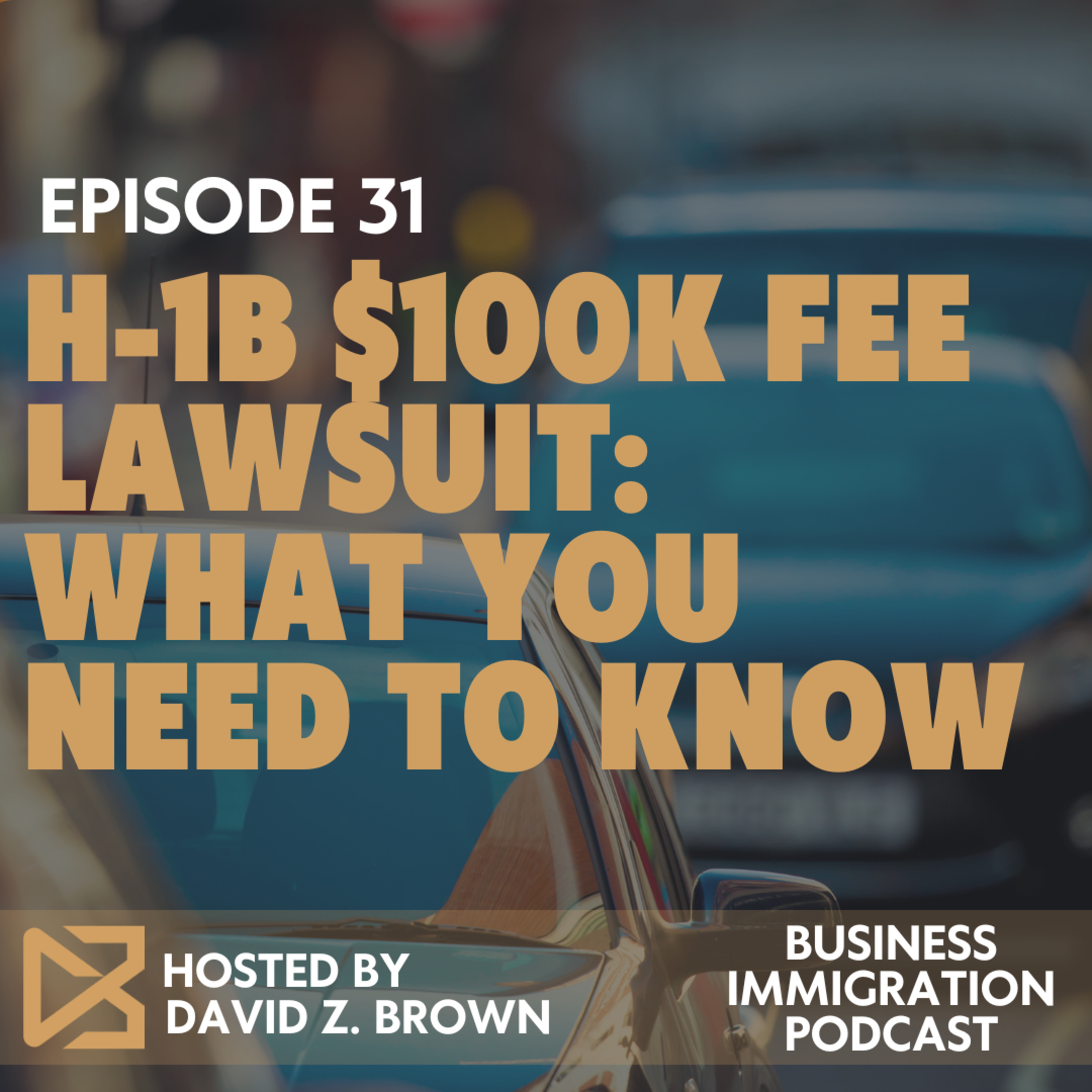 H-1B $100K Fee Lawsuit: What You Need to Know