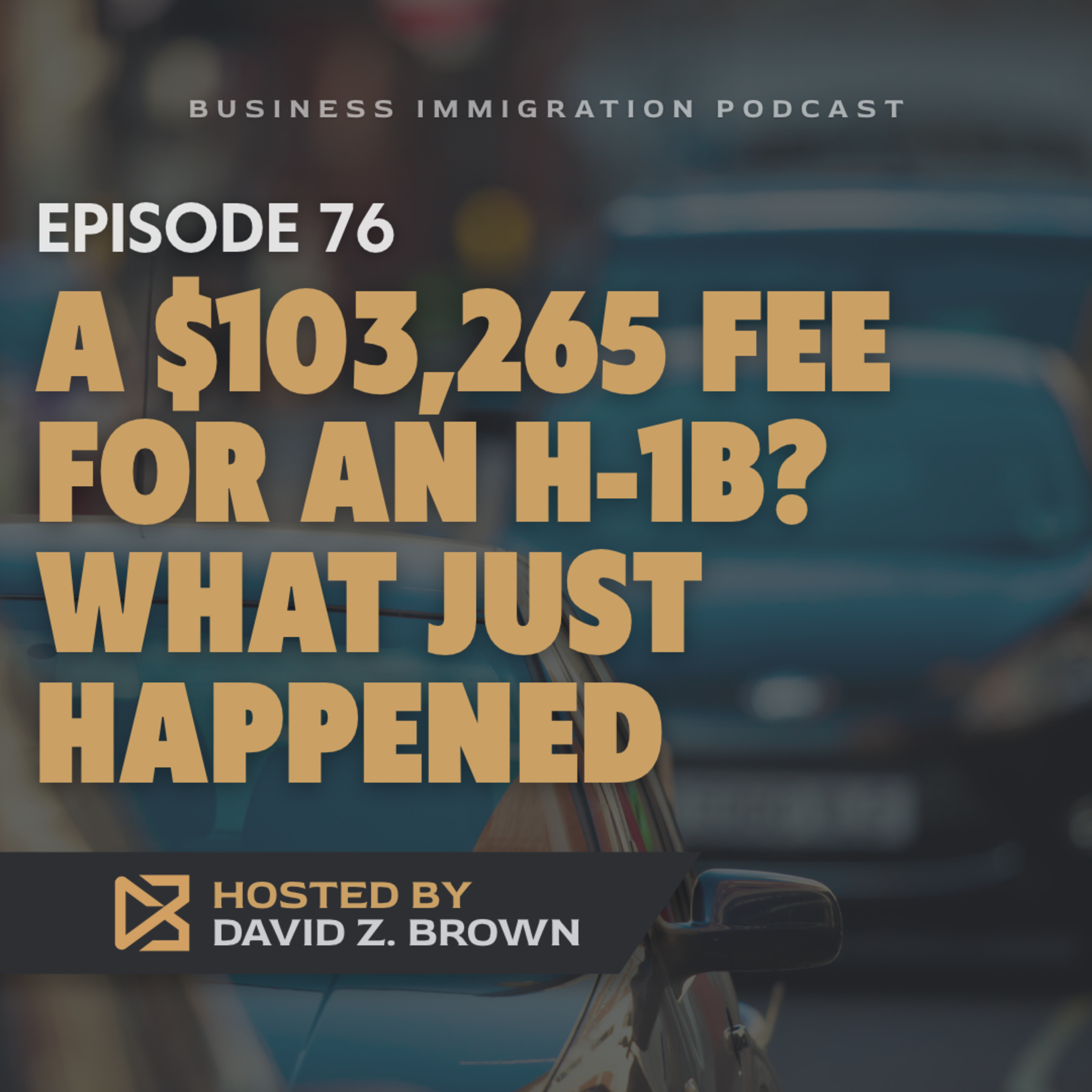 A $103,265 Fee for an H-1B? What Just Happened