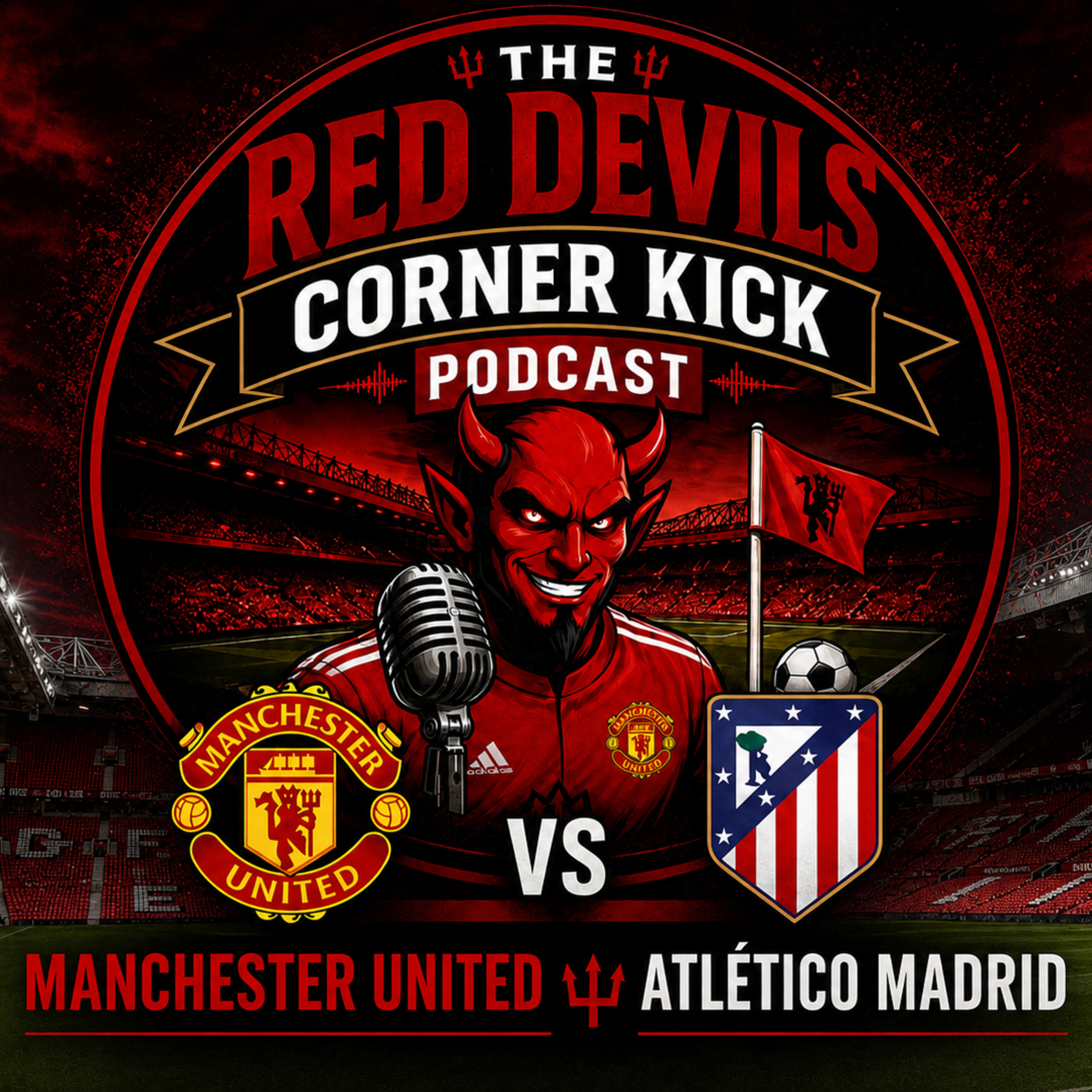 United vs Atletico preview. We must see improvement. episode artwork