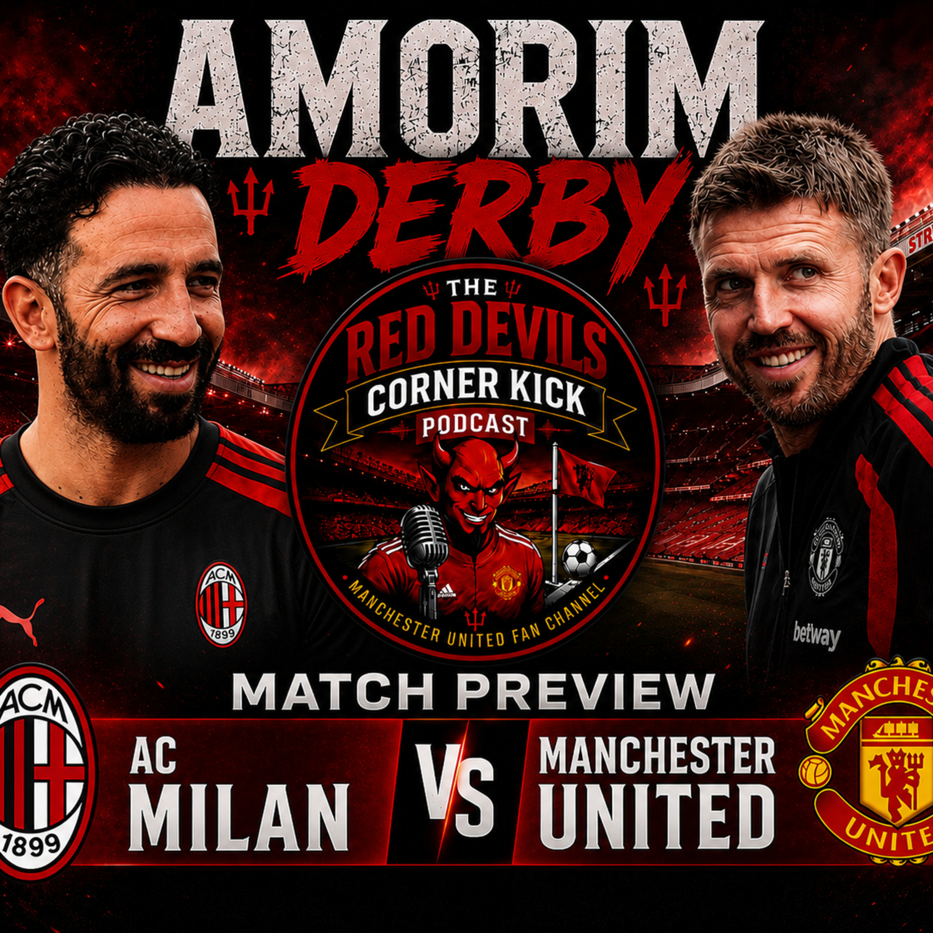 Manchester United vs AC Milan: The Amorim derby. episode artwork
