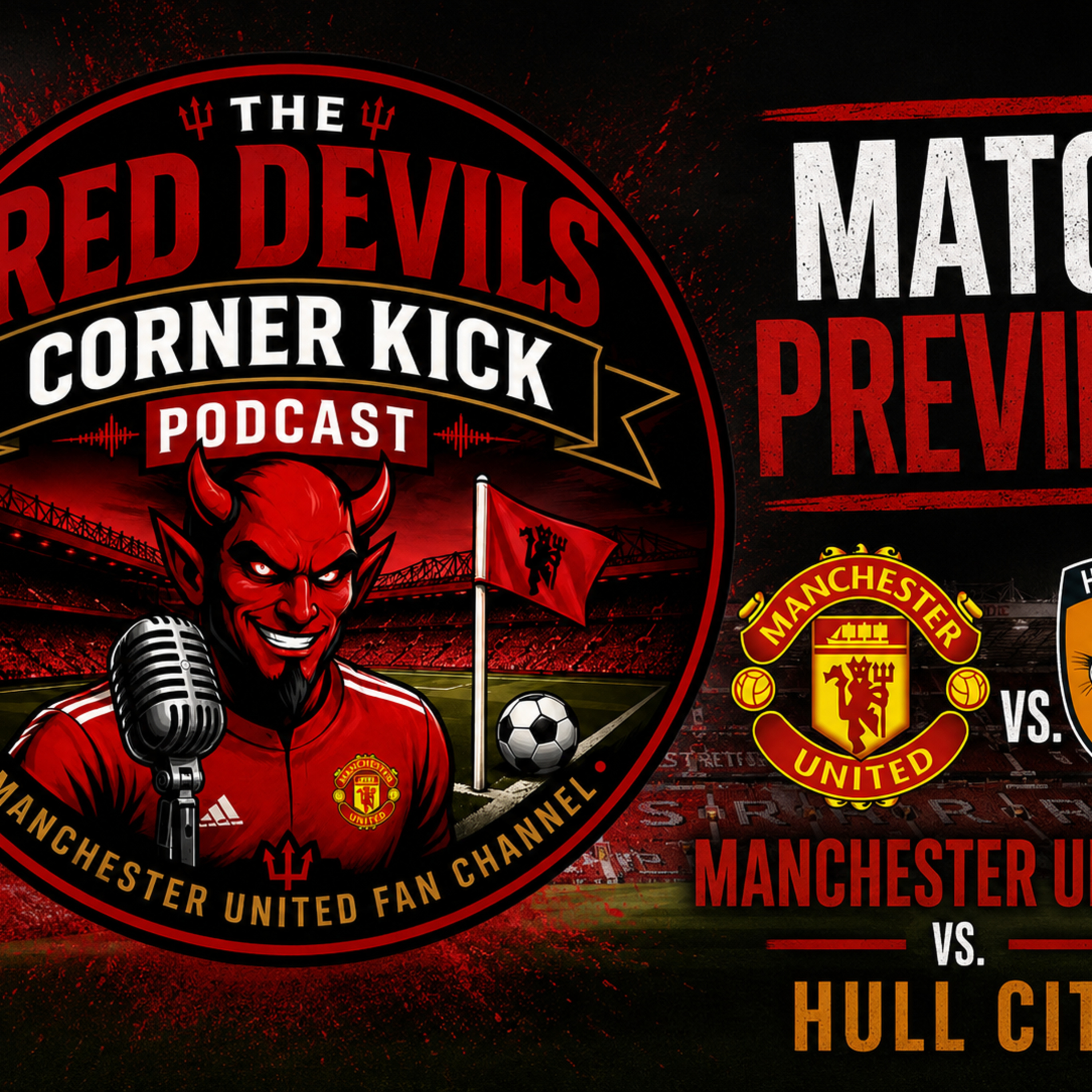 Match preview: Manchester United vs Hull City episode artwork